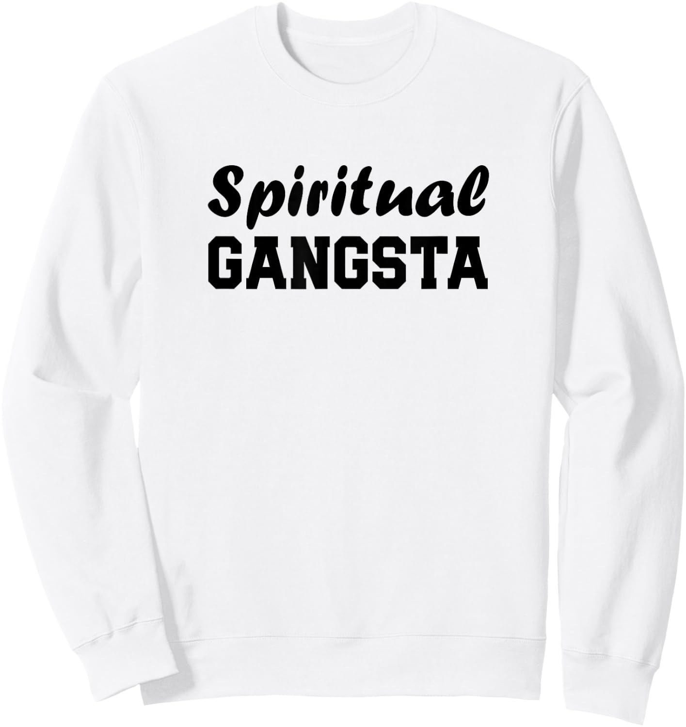 Yogi Shirt Funny Spiritual Gangsta Shirt Sweatshirt - Sweatshirt | White
