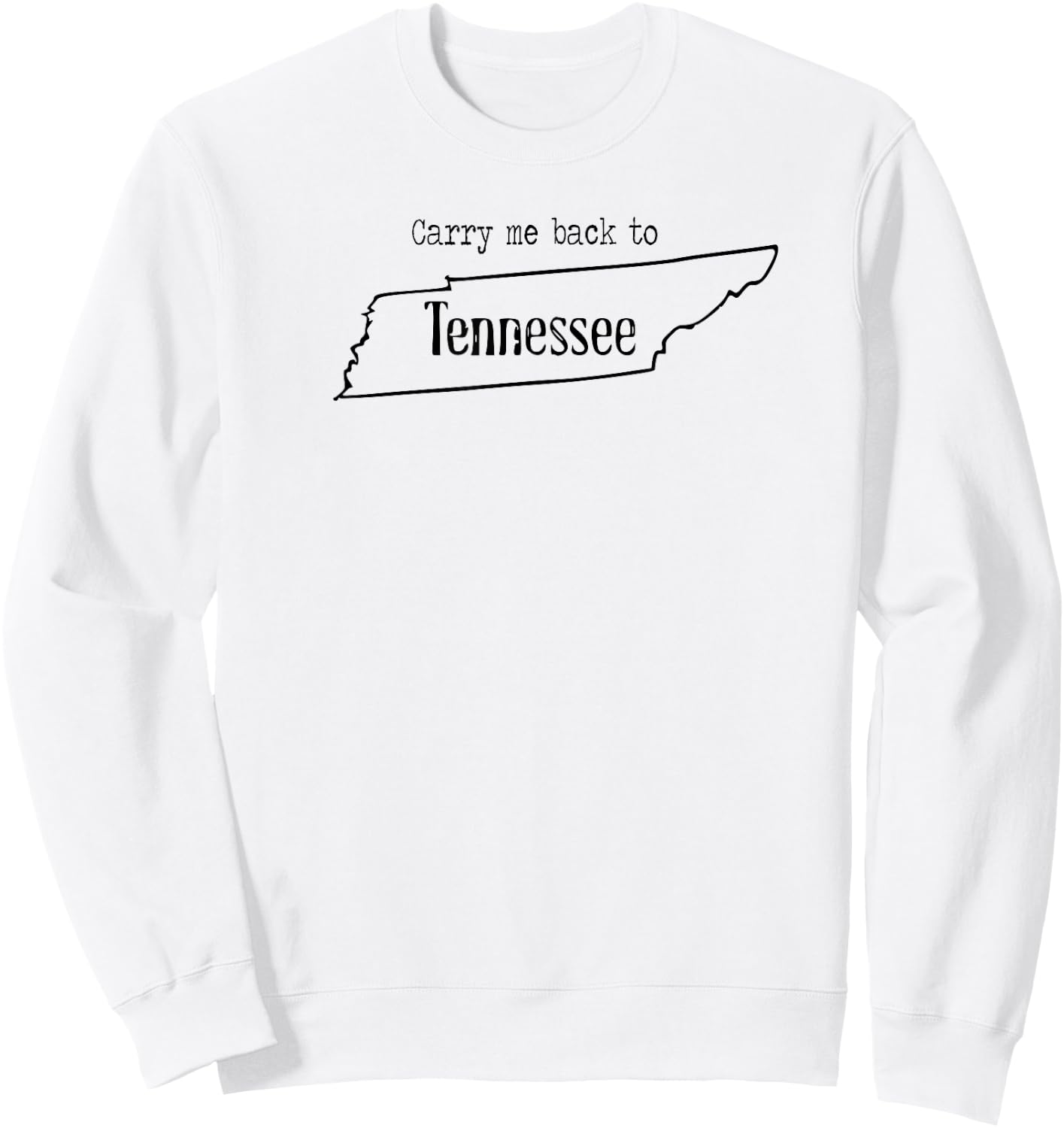 Tennessee - Jed is Dead - Carry Me Back To TN Sweatshirt - Sweatshirt | White