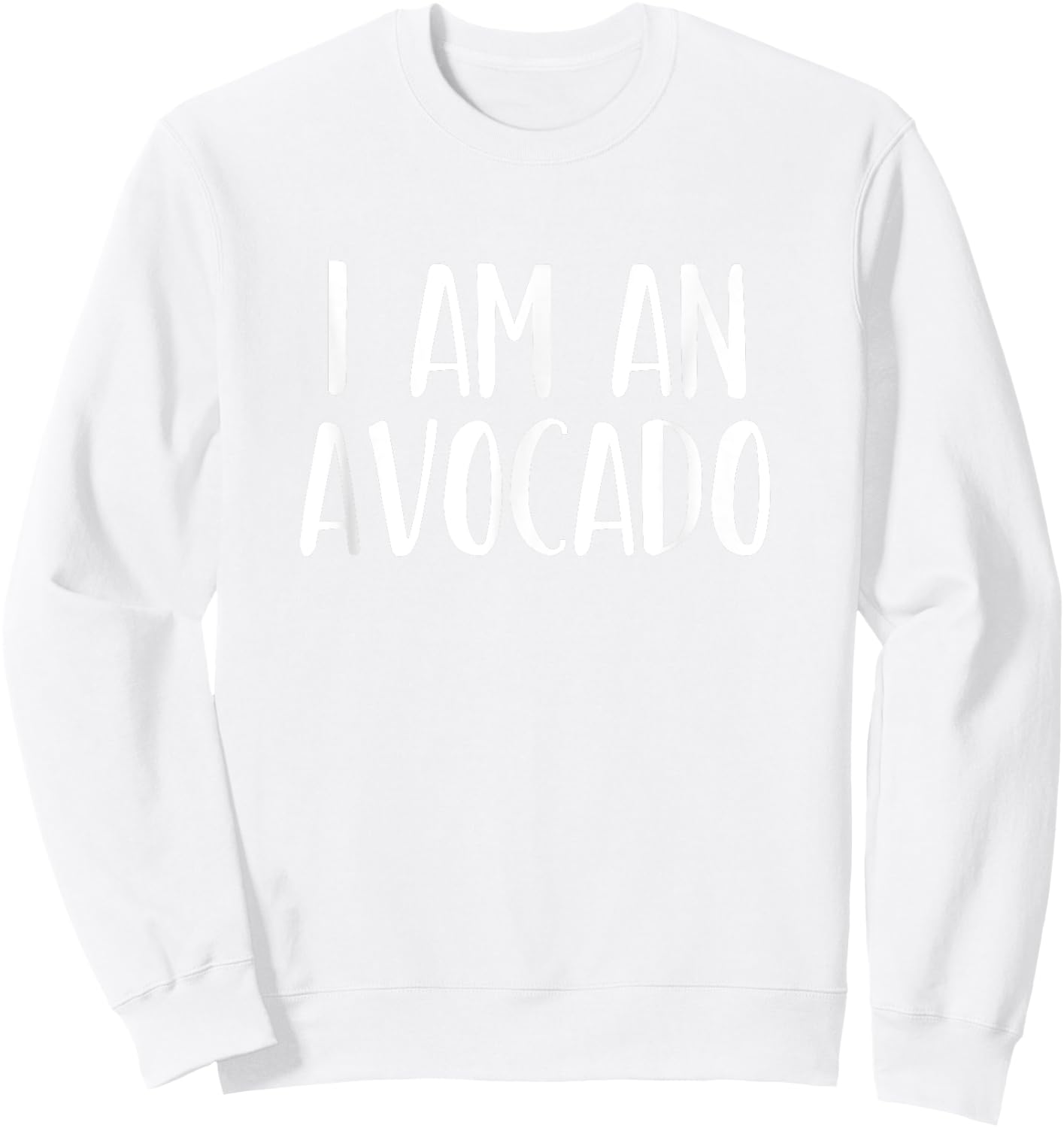 I Am A Avocado Halloween I'm Simple Costume Lazy Sweatshirt - Sweatshirt | White