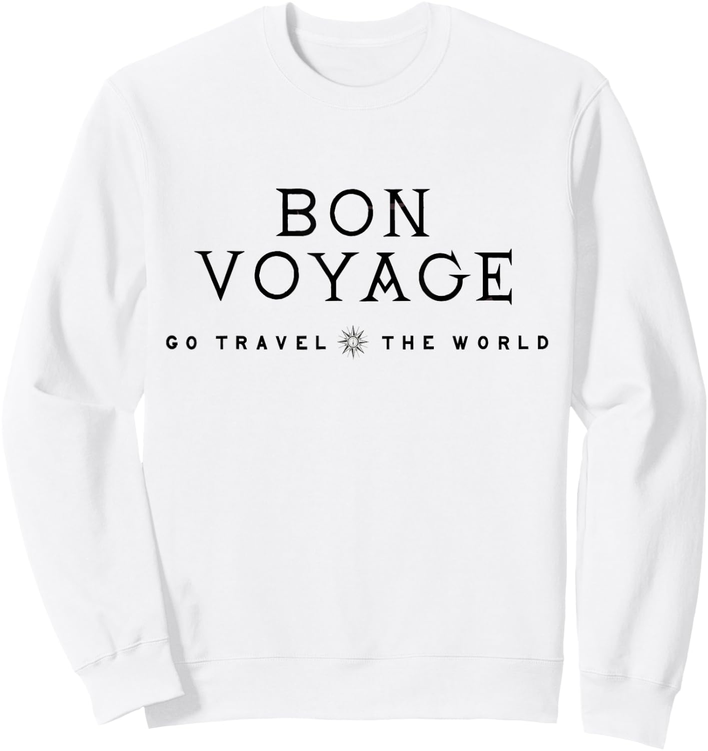 Bon Voyage Shirt Go Travel The World Women Sweatshirt - Sweatshirt | White