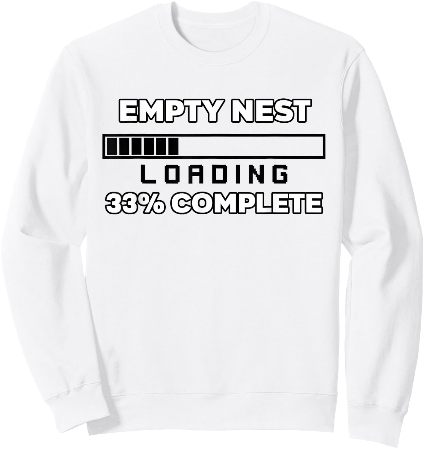 Empty Nest Loading 33 Full Empty Nester alone again Sweatshirt - Sweatshirt | White