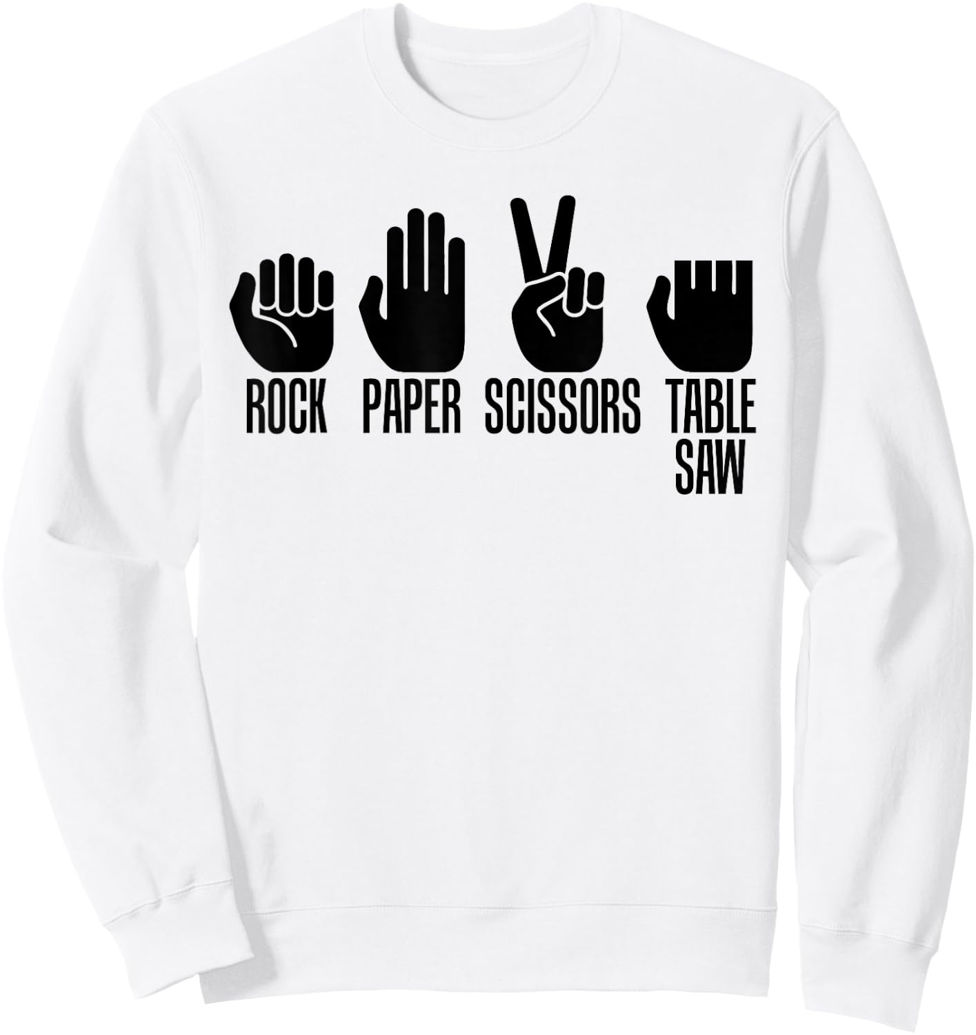 Carpenters Shirt Rock Paper Scissor Table Saw Carpentry Gift Sweatshirt - Sweatshirt | White
