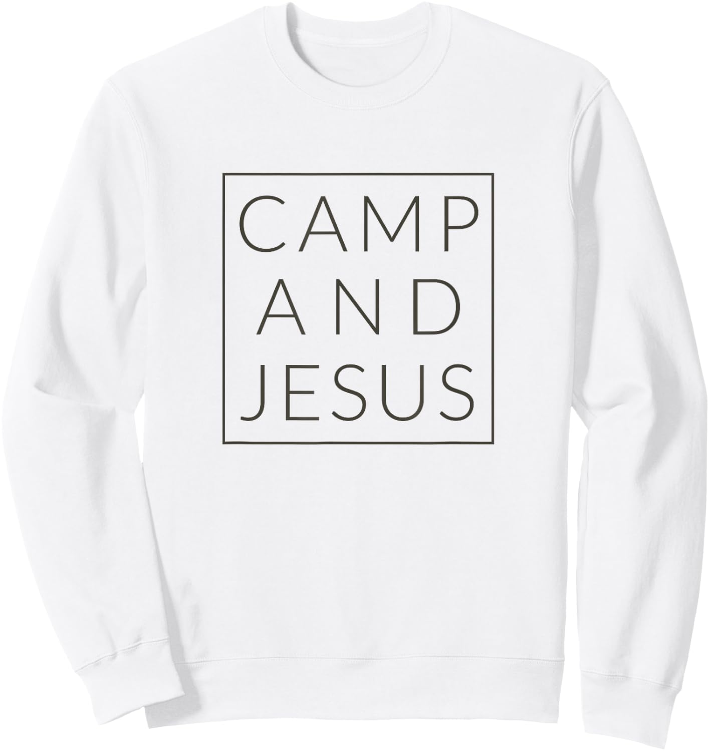 Camp and Jesus, Christian Minimal Camping Shirt Sweatshirt - Sweatshirt | White