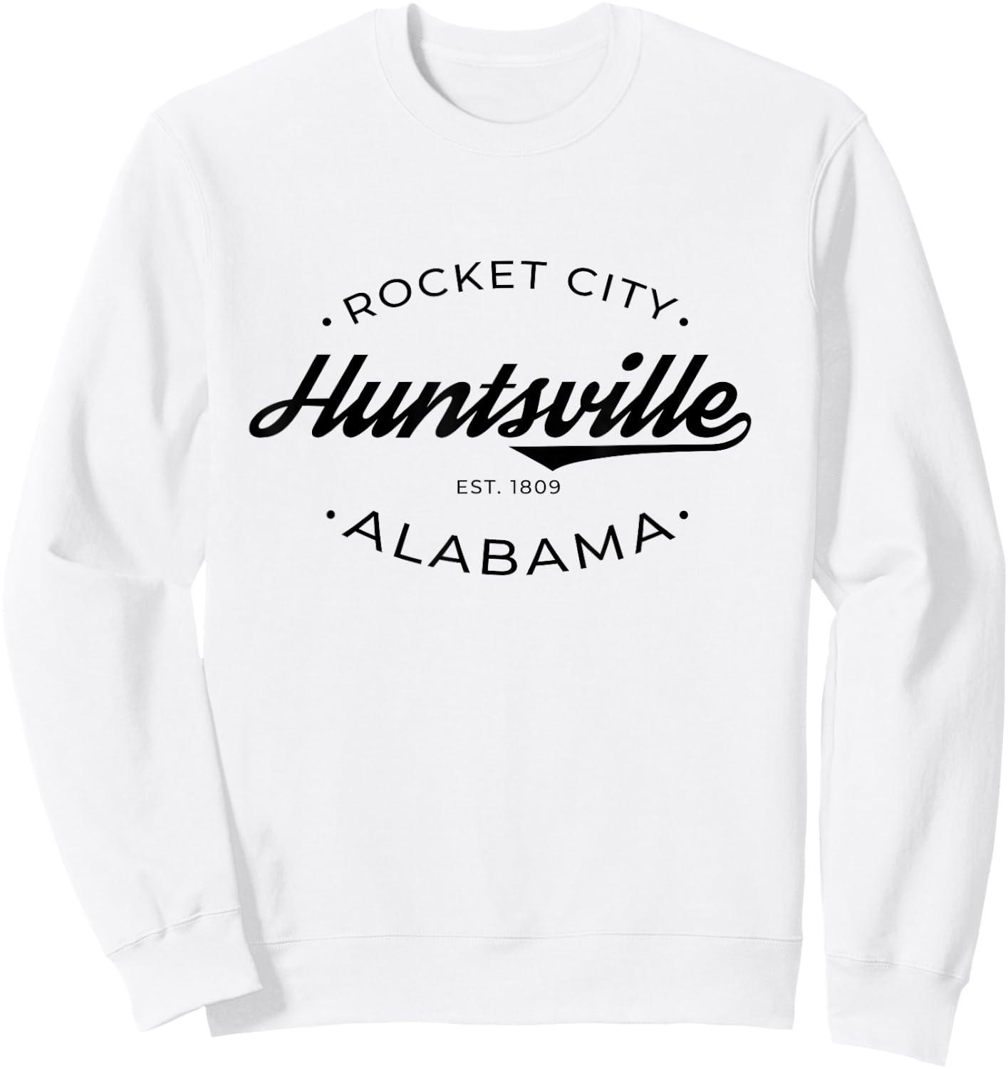 Huntsville Alabama Rocket City Sweatshirt - Sweatshirt | White