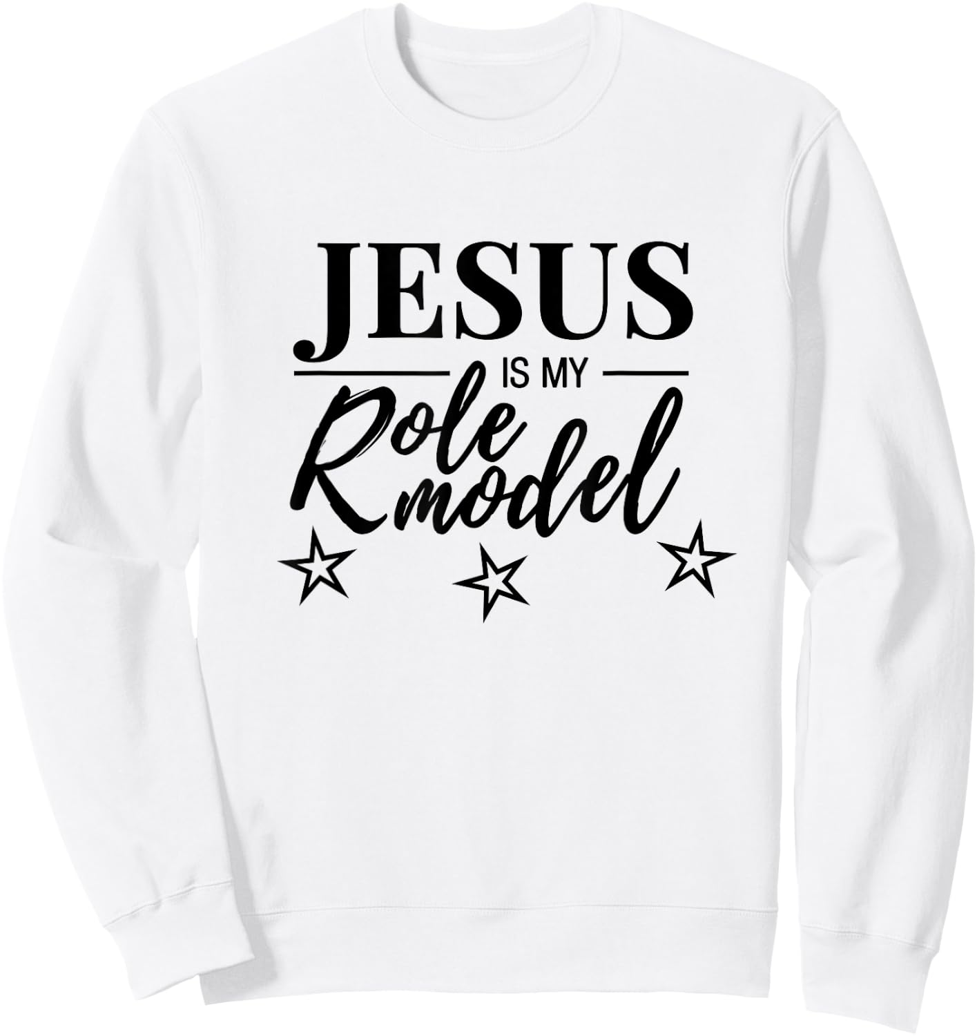 Jesus Is My Role Model Sweatshirt - Sweatshirt | White