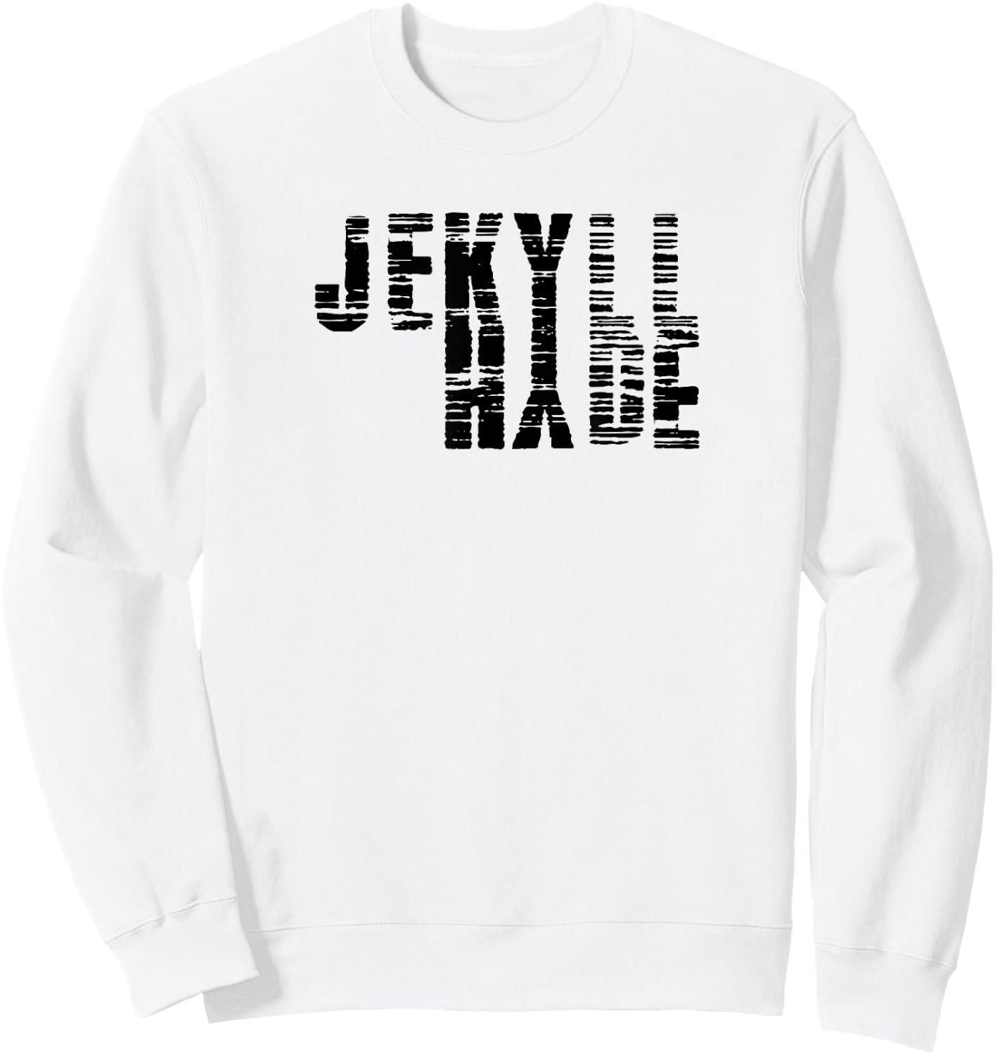 Dr. Jekyll Mr. Hyde Cool Graphic Text Design Sweatshirt - Sweatshirt | White