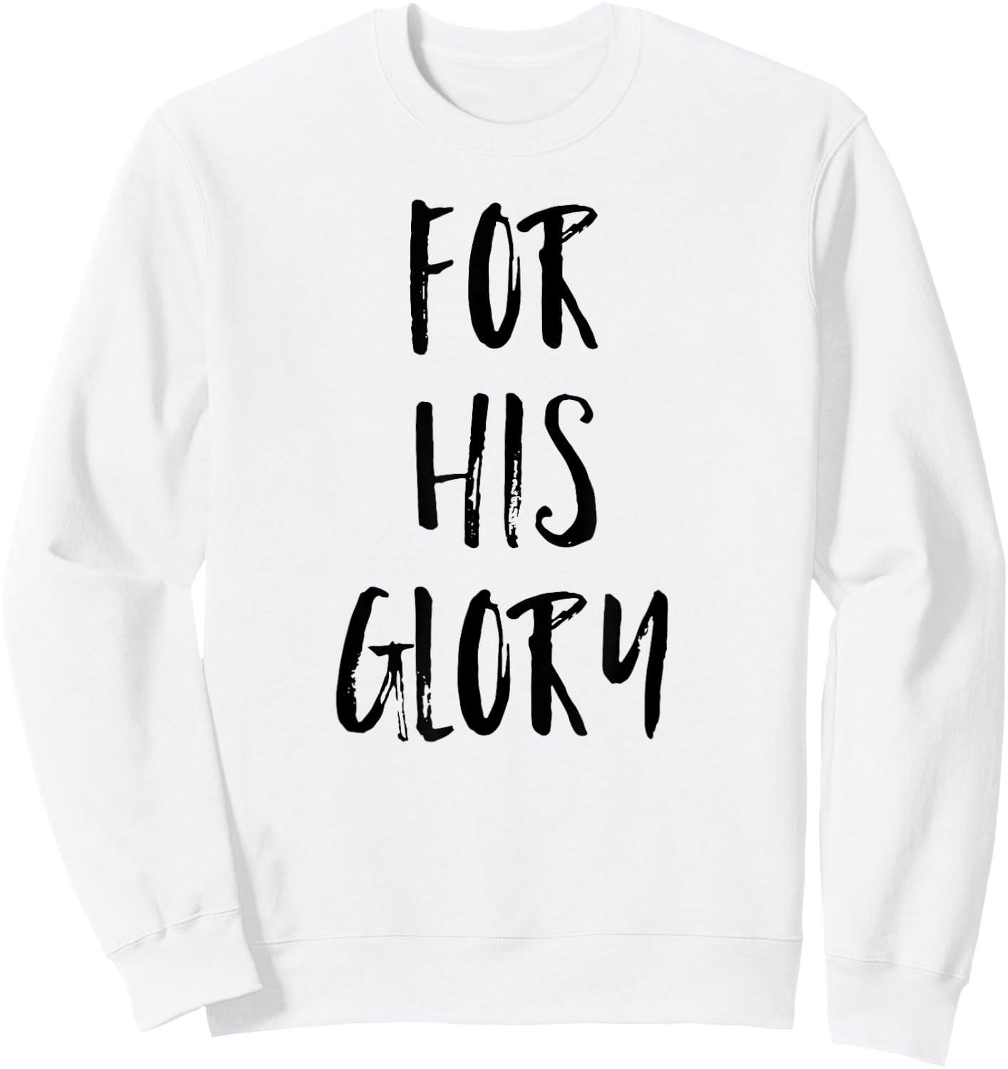 For His Glory Jesus Praise Band Worship Team Leader Shirt Sweatshirt - Sweatshirt | White