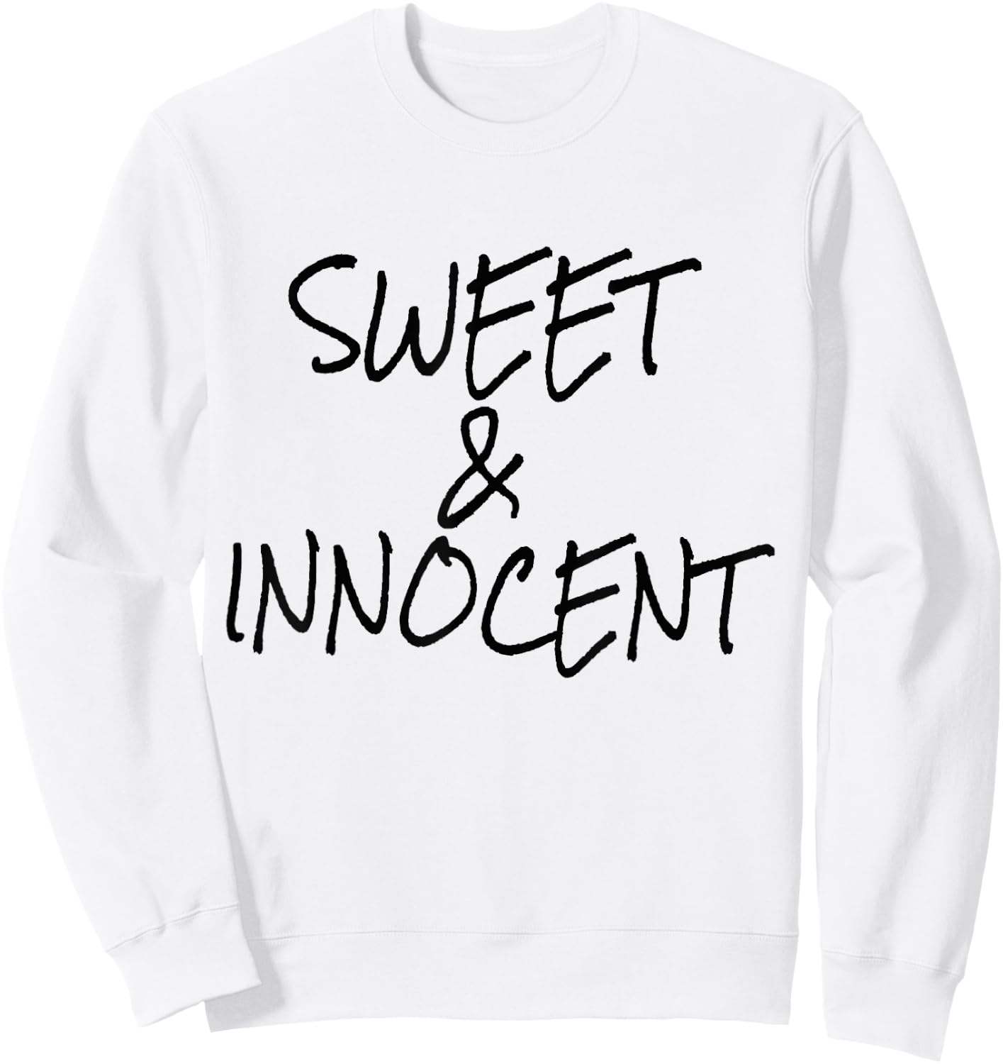 SWEET AND INNOCENT Gift Teenage Girl Sweatshirt - Sweatshirt | White