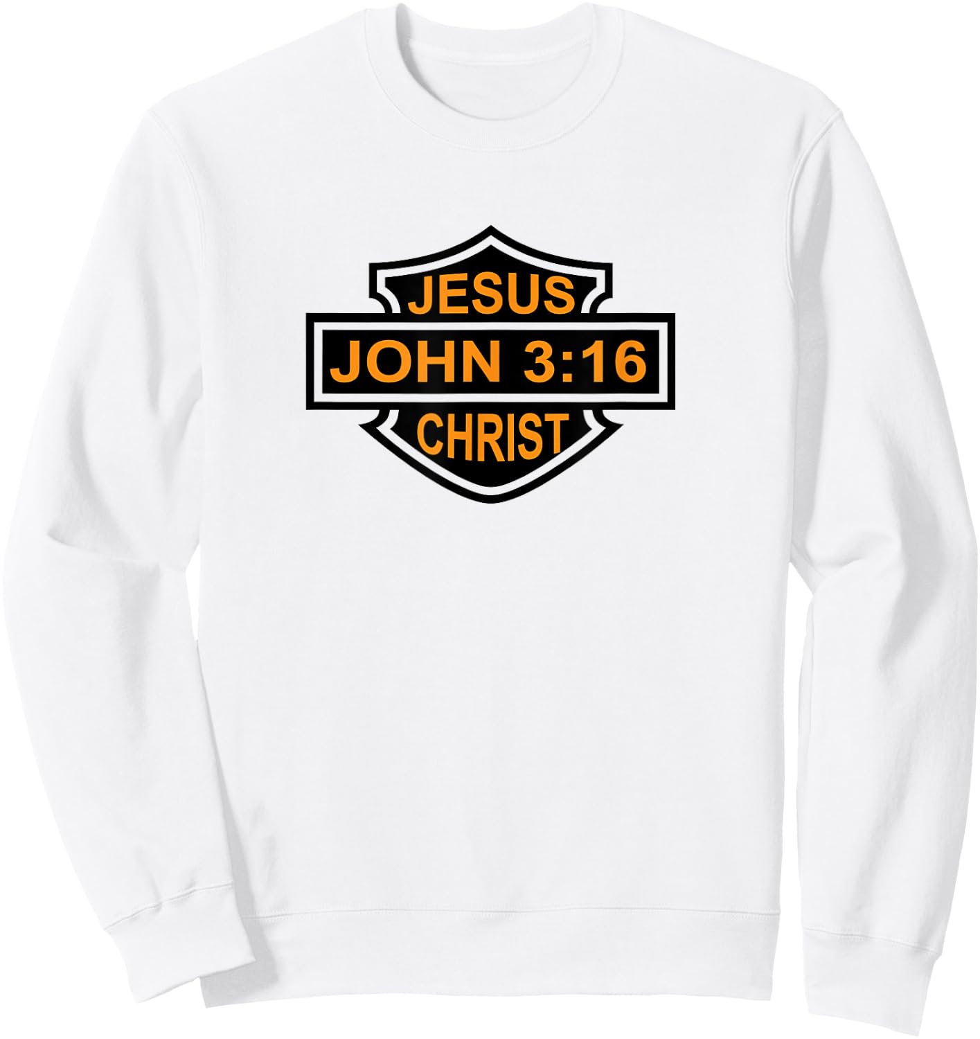 Jesus Christ John 3:16 Gospel Christian Biker Emblem Sweatshirt - Sweatshirt | White