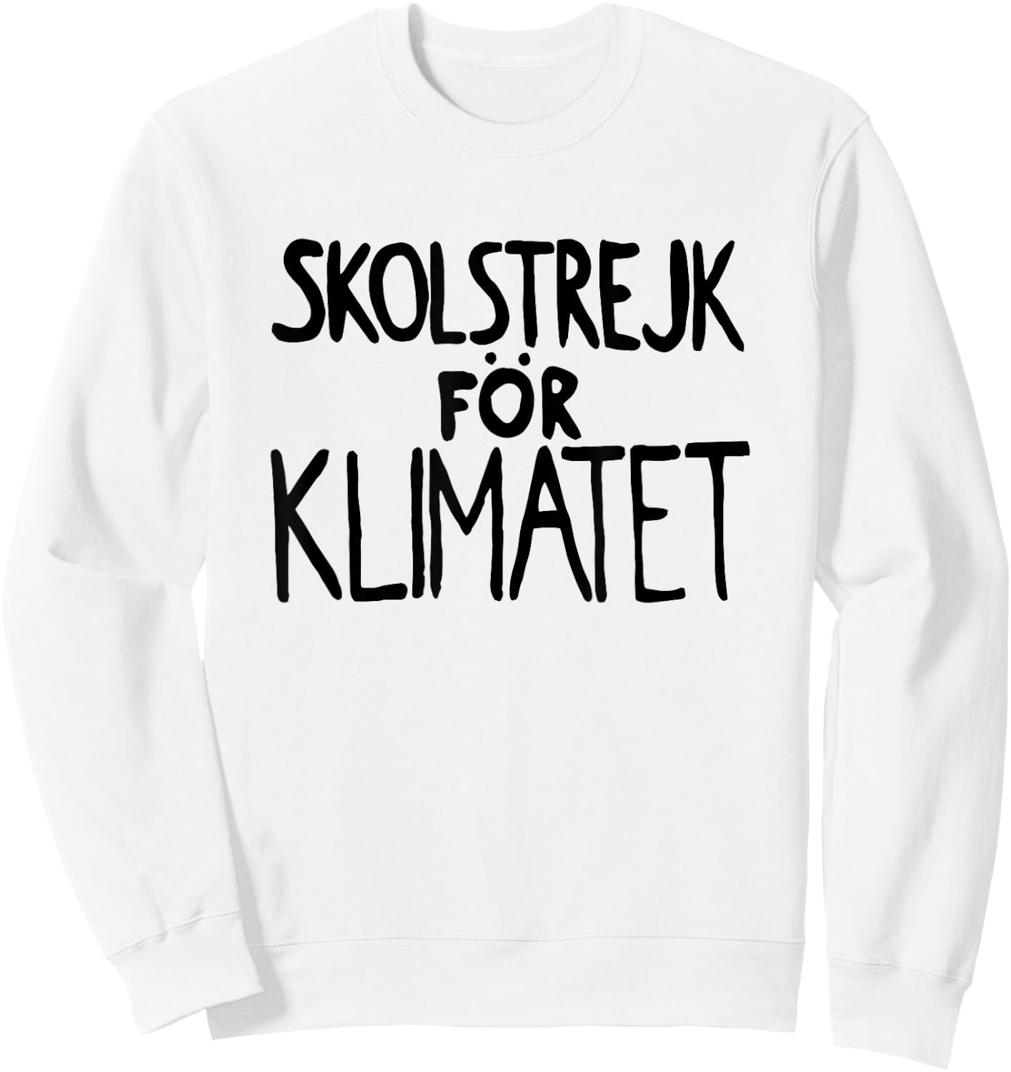 Skolstrejk för Klimatet - School Strike for the Climate Sweatshirt - Sweatshirt | White