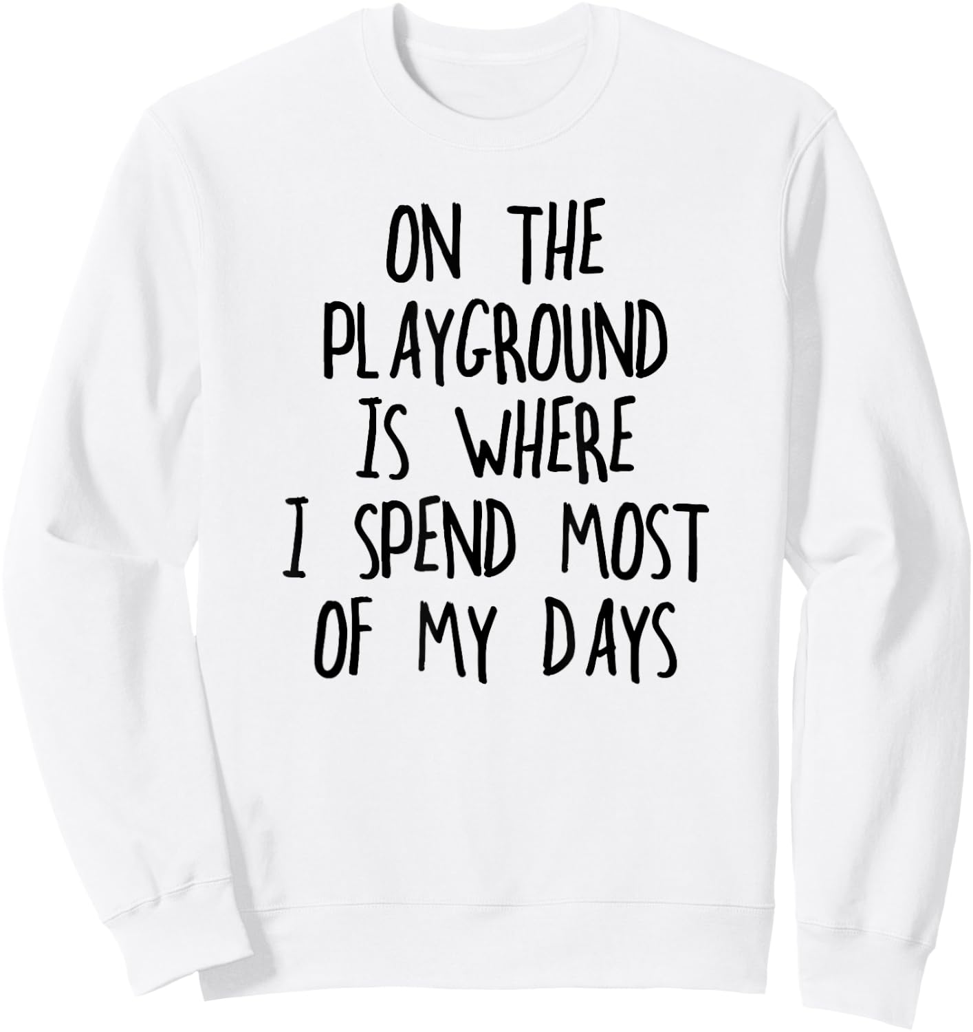 Funny kids throwback classic song lyrics Sweatshirt - Sweatshirt | White