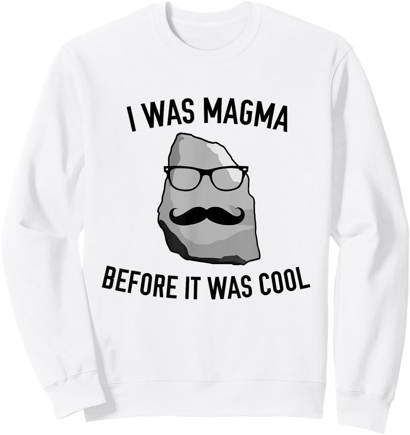 geology - Igneous rock magma science chemistry funny Sweatshirt - Sweatshirt | White