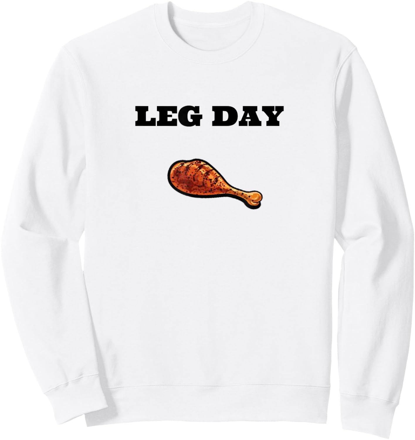 Leg Day Sweatshirt - Sweatshirt | White