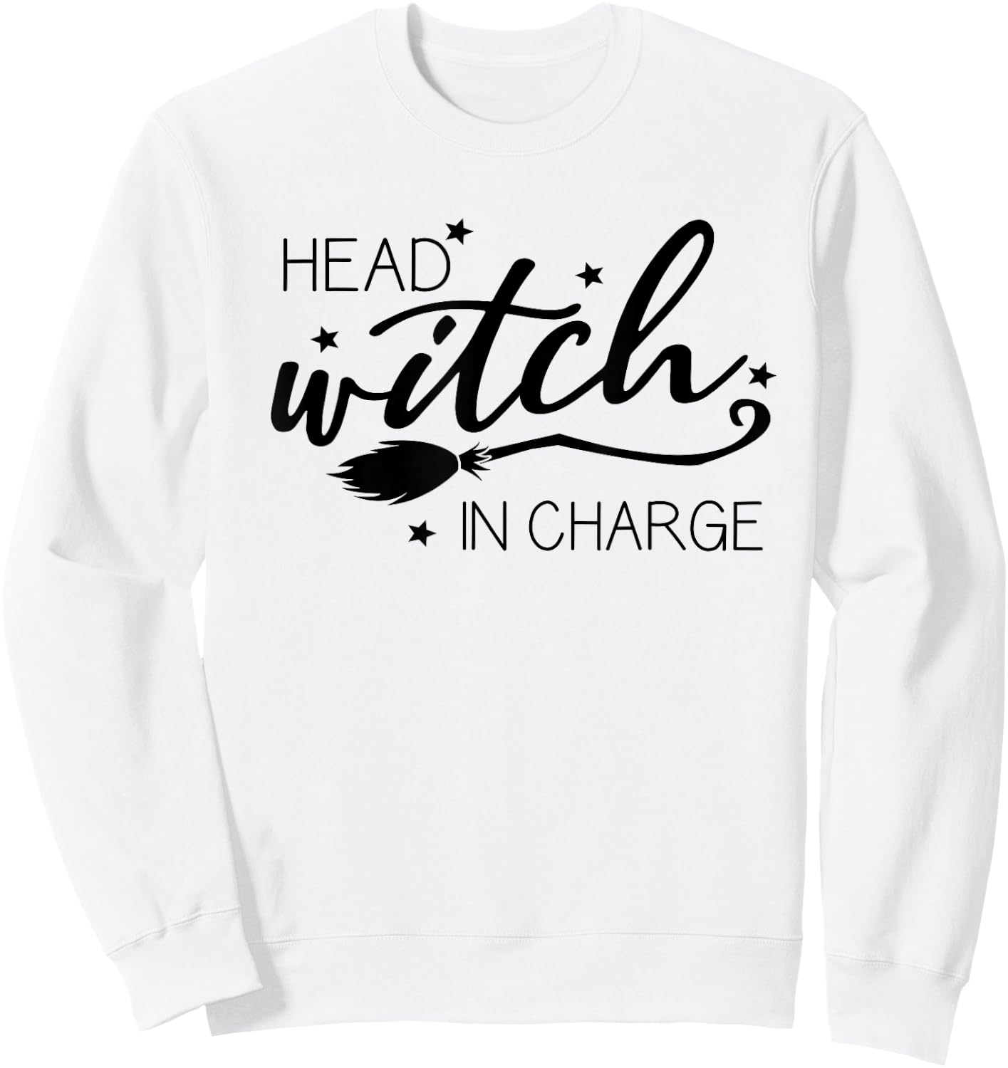 Funny Halloween - Head Witch in Charge Sweatshirt - Sweatshirt | White