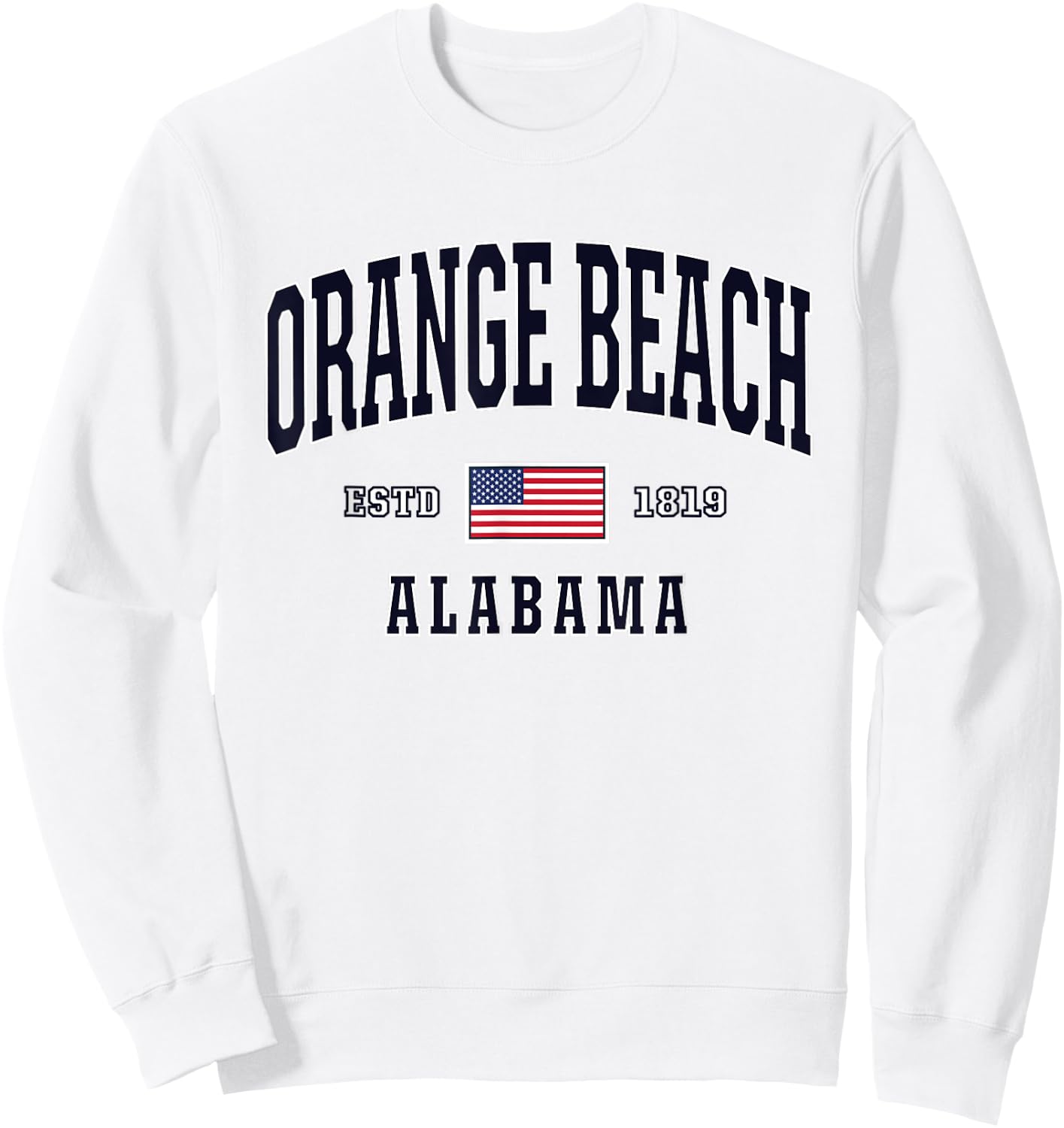 USA FLAG Stars & Stripes Orange Beach Alabama Sweatshirt - Sweatshirt | White