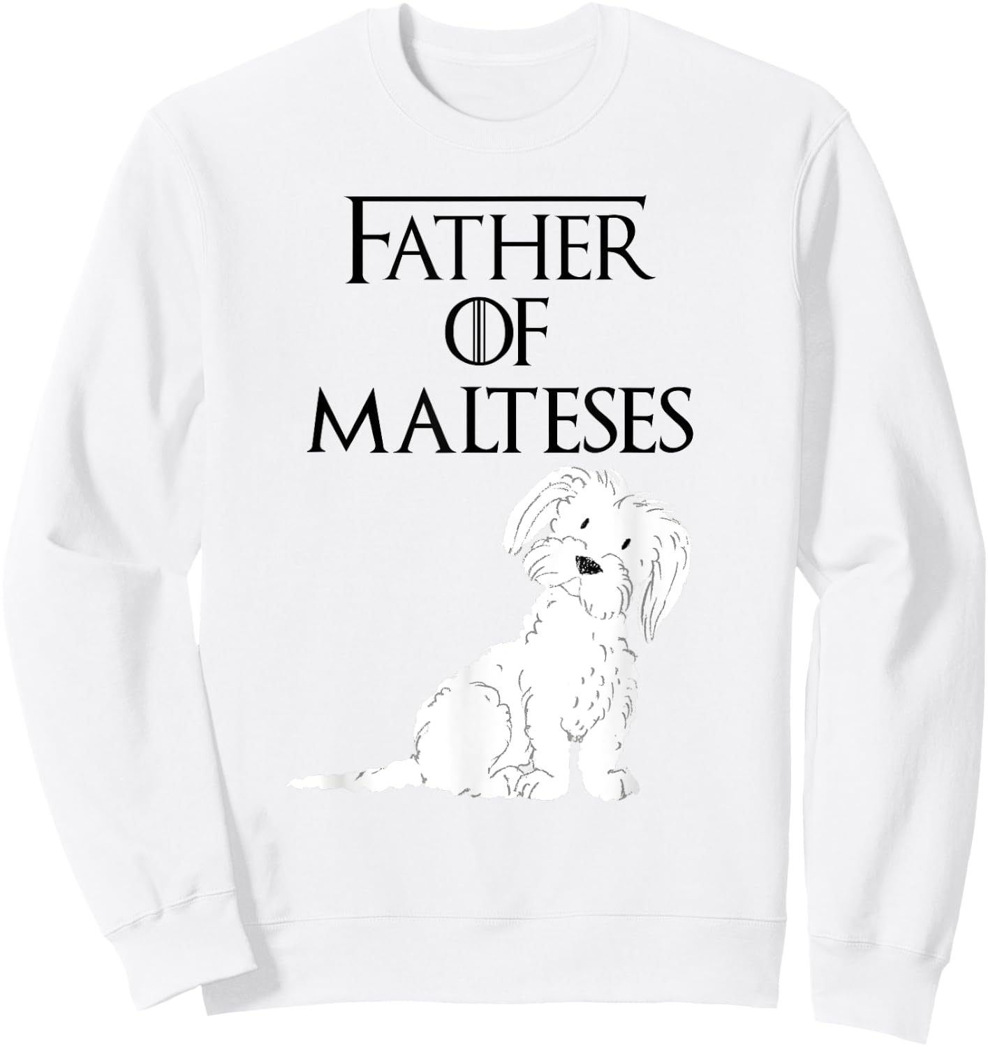 Cute Funny & Unique Maltese Puppy Dog Dad & Gift Kids Sweatshirt - Sweatshirt | White