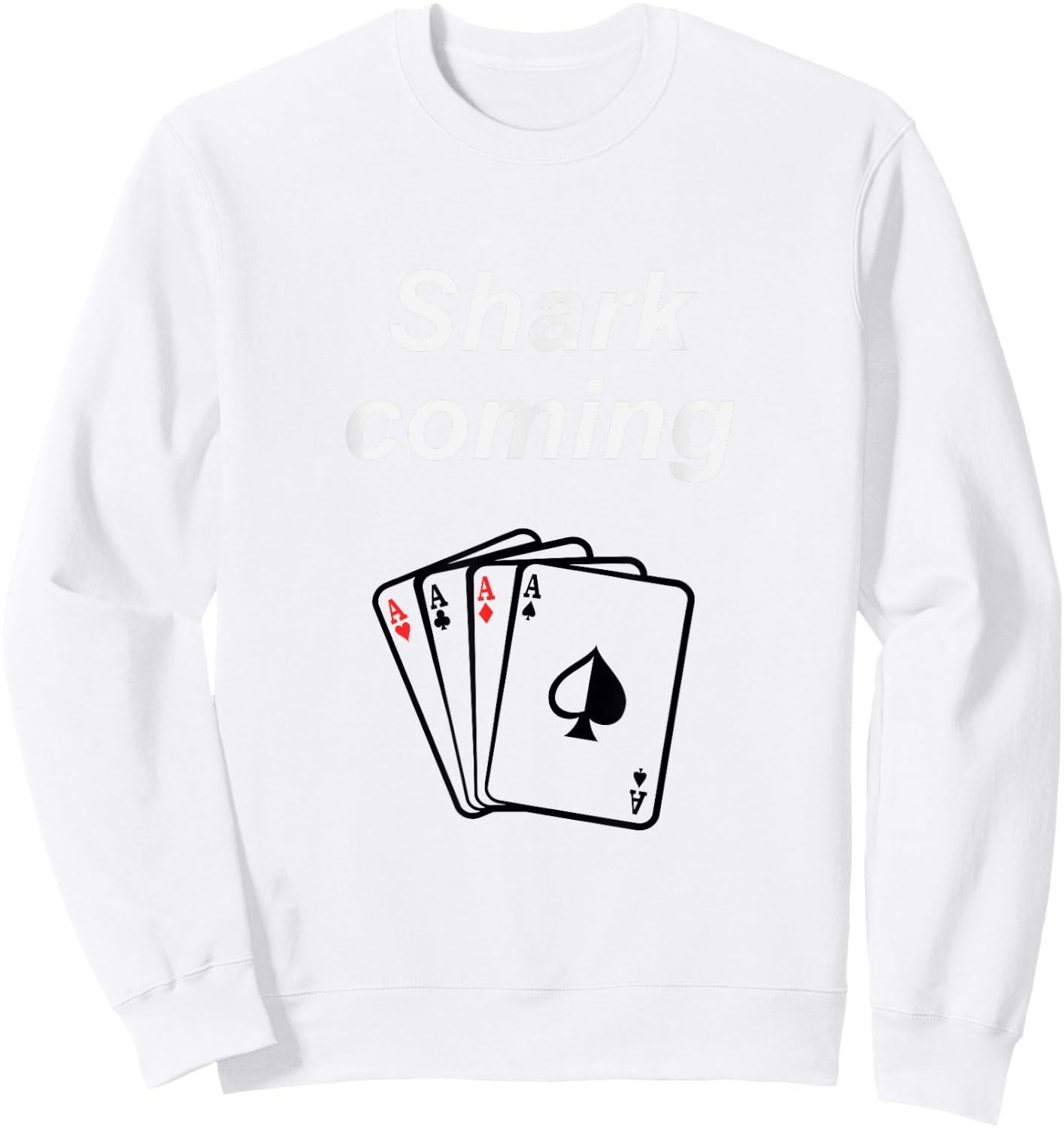 Card Shark Sweatshirt - Sweatshirt | White