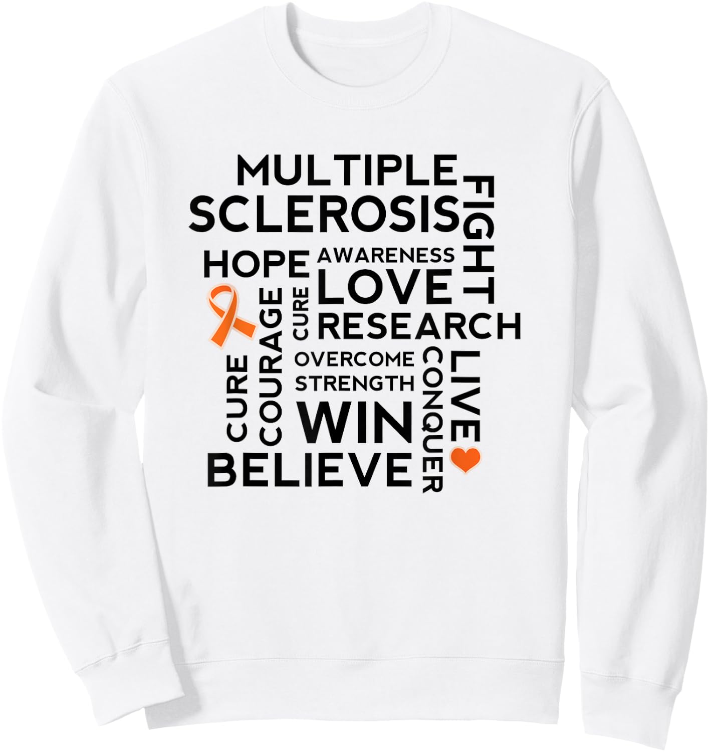 Multiple Sclerosis Awareness Month MS Support Shirt Sweatshirt - Sweatshirt | White