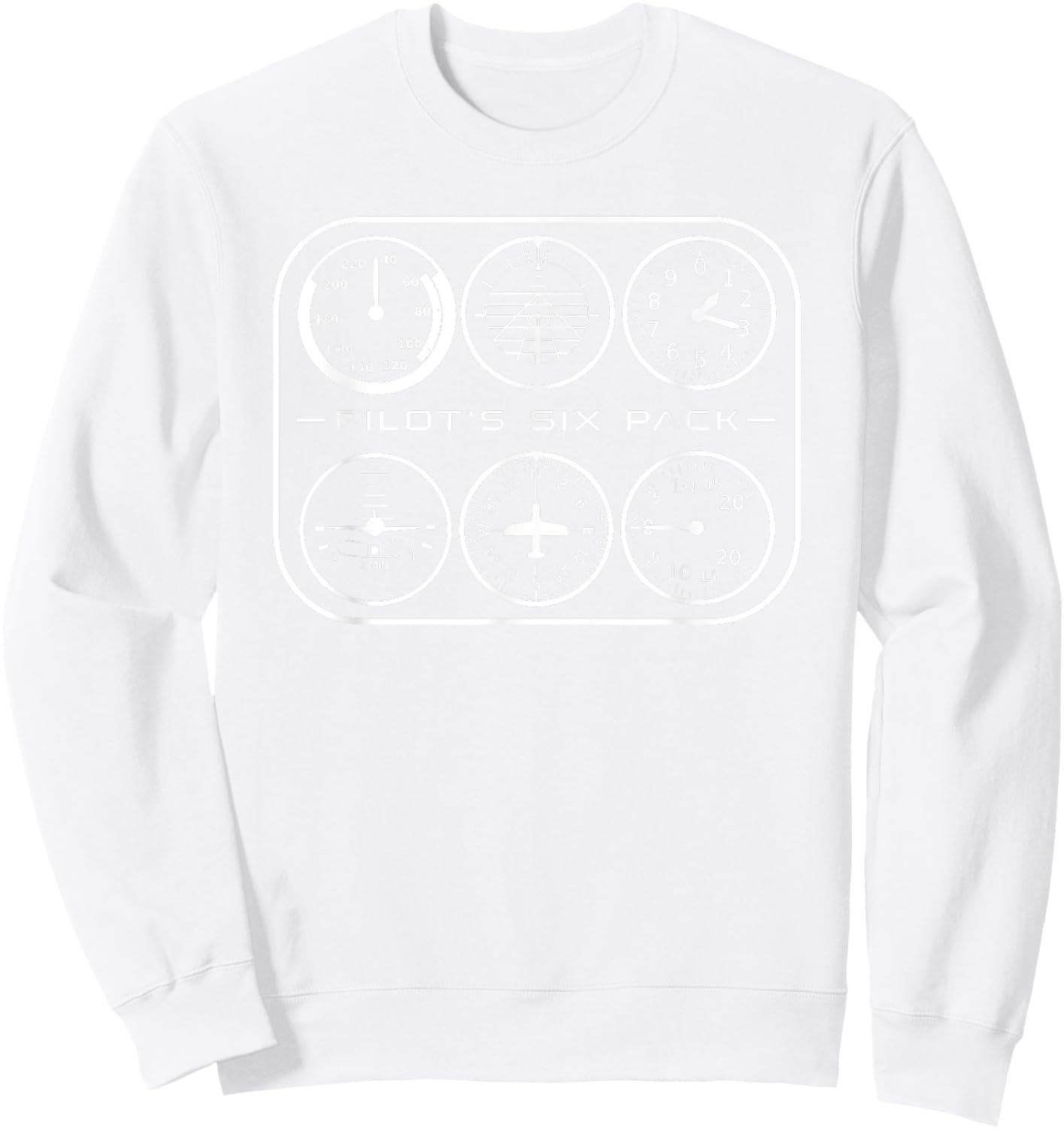 Pilot's Six Pack | Flight Instruments Aviation Shirt Sweatshirt - Sweatshirt | White