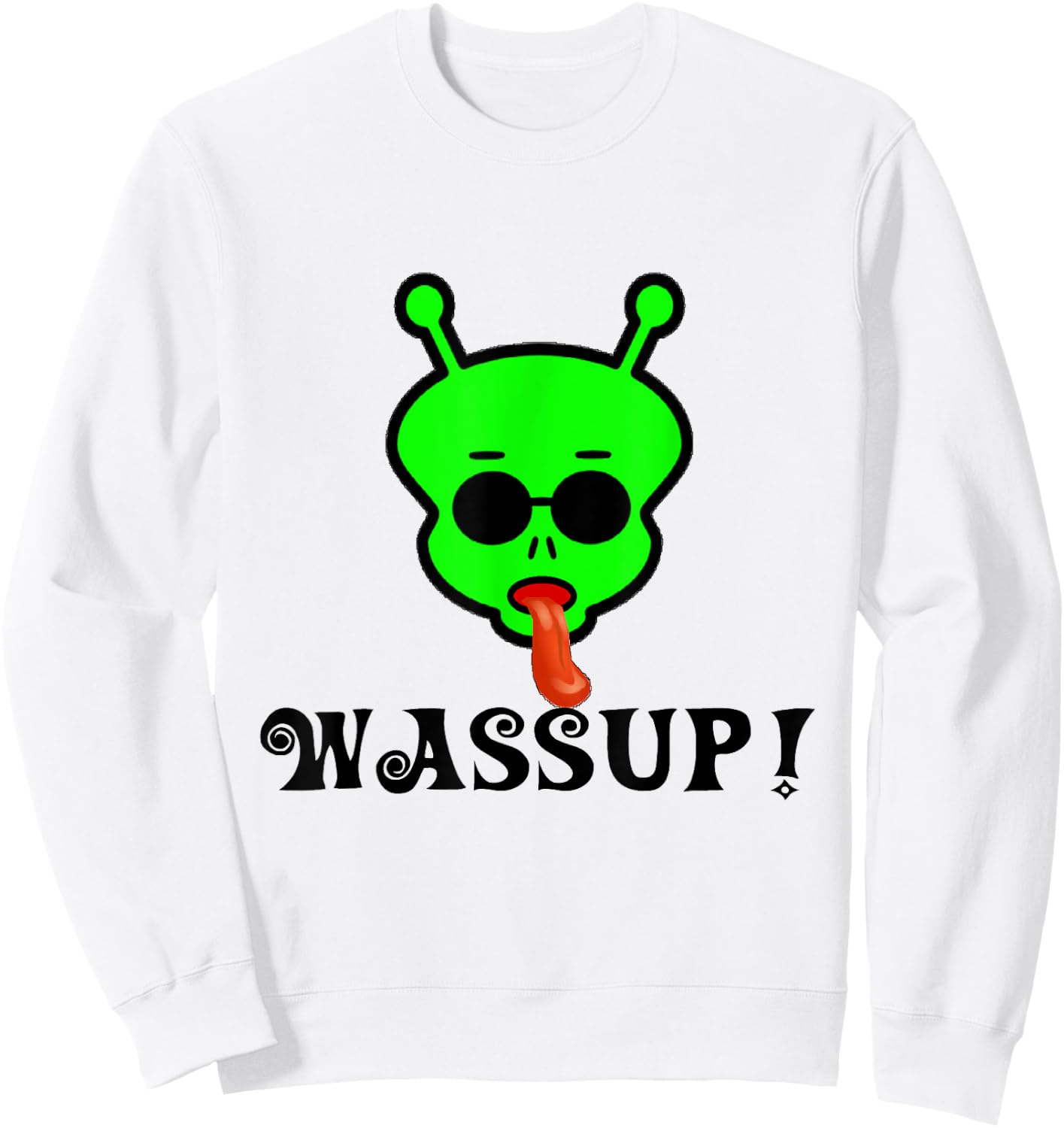 Wassup Space Alien With Tongue Sweatshirt - Sweatshirt | White