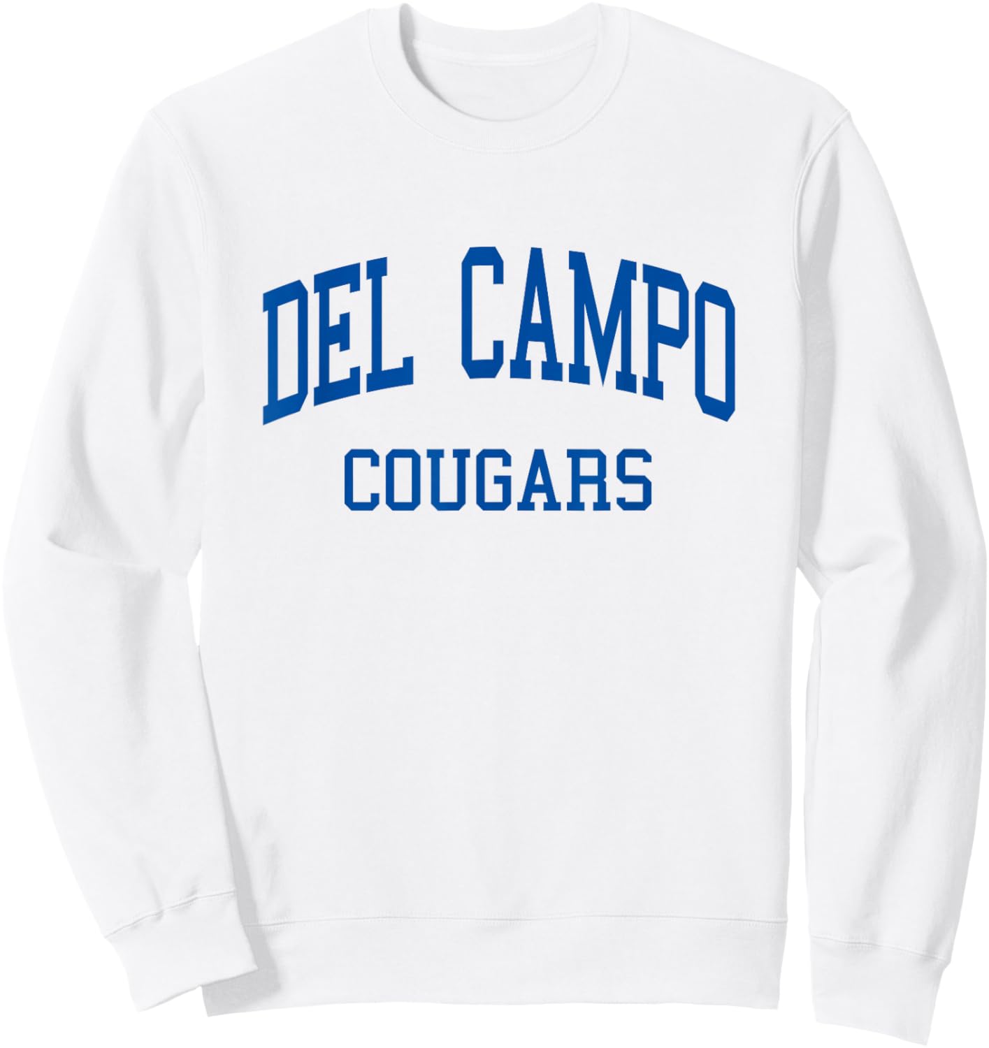 Del Campo High School HS Fair Oaks CA Retro Sweatshirt - Sweatshirt | White