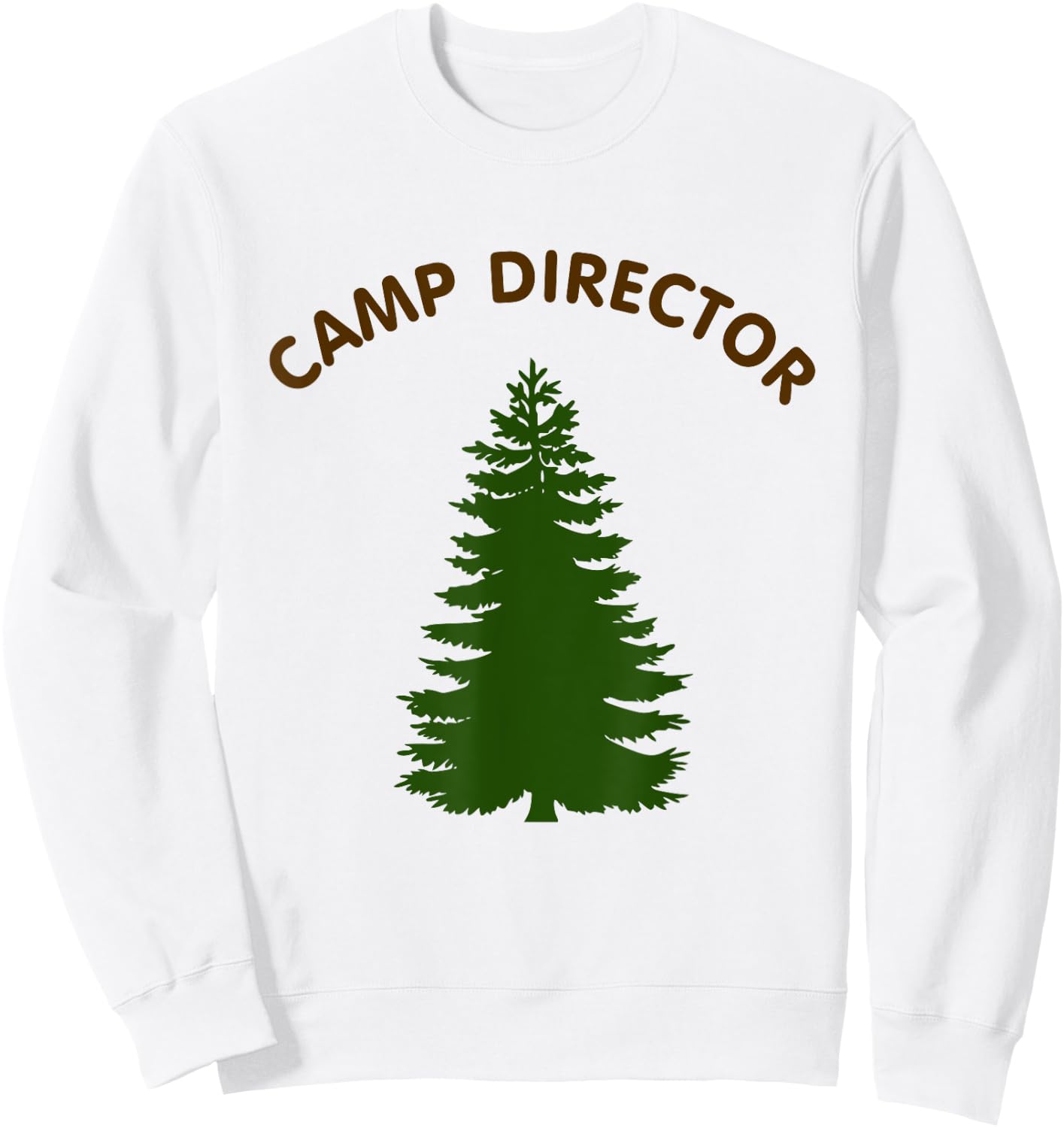 Camp Director Counselor Summer Pine Tree Gift Sweatshirt - Sweatshirt | White
