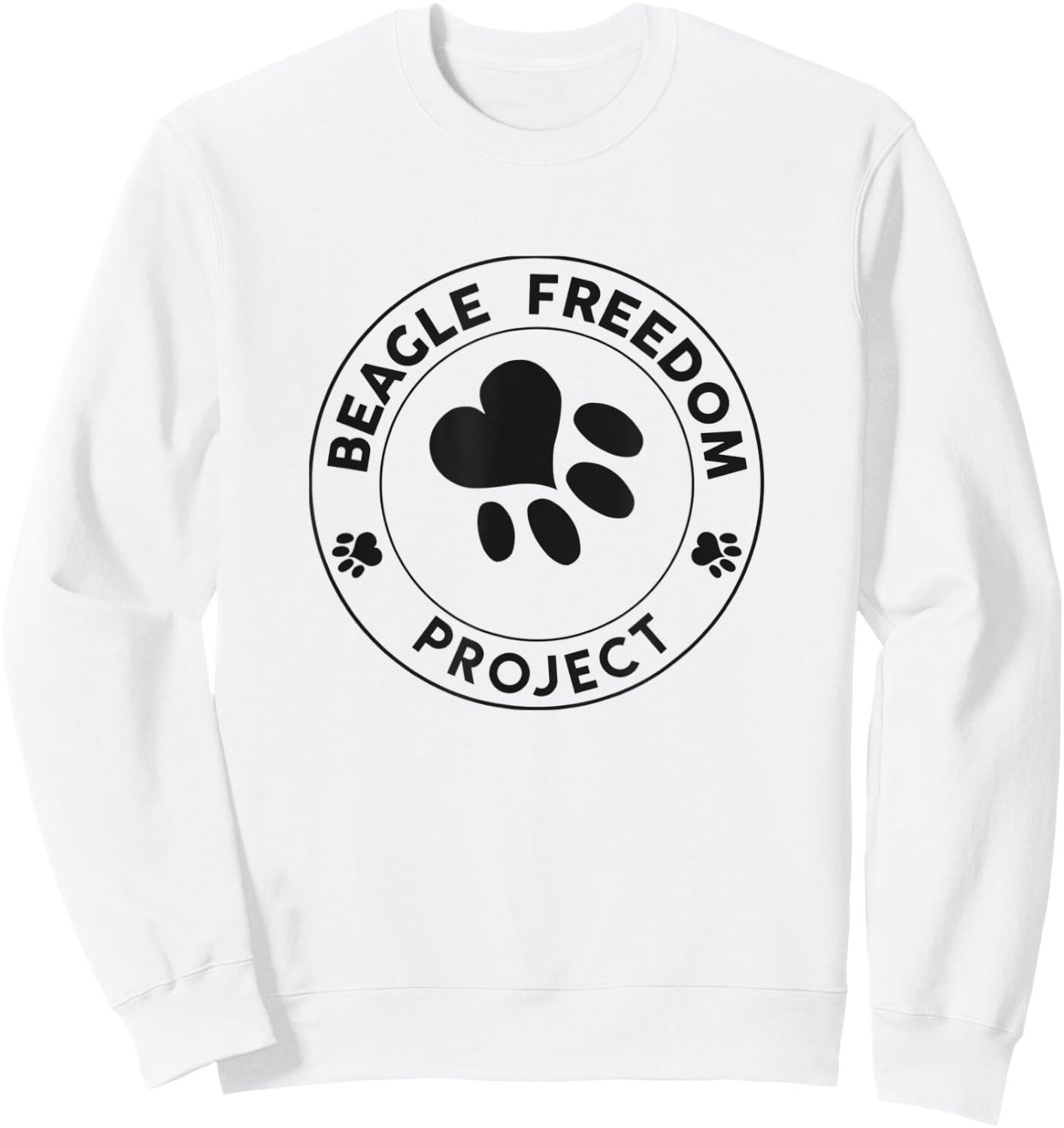 Beagle Freedom Project- Rescue Dogs- Free the Beagles Sweatshirt - Sweatshirt | White