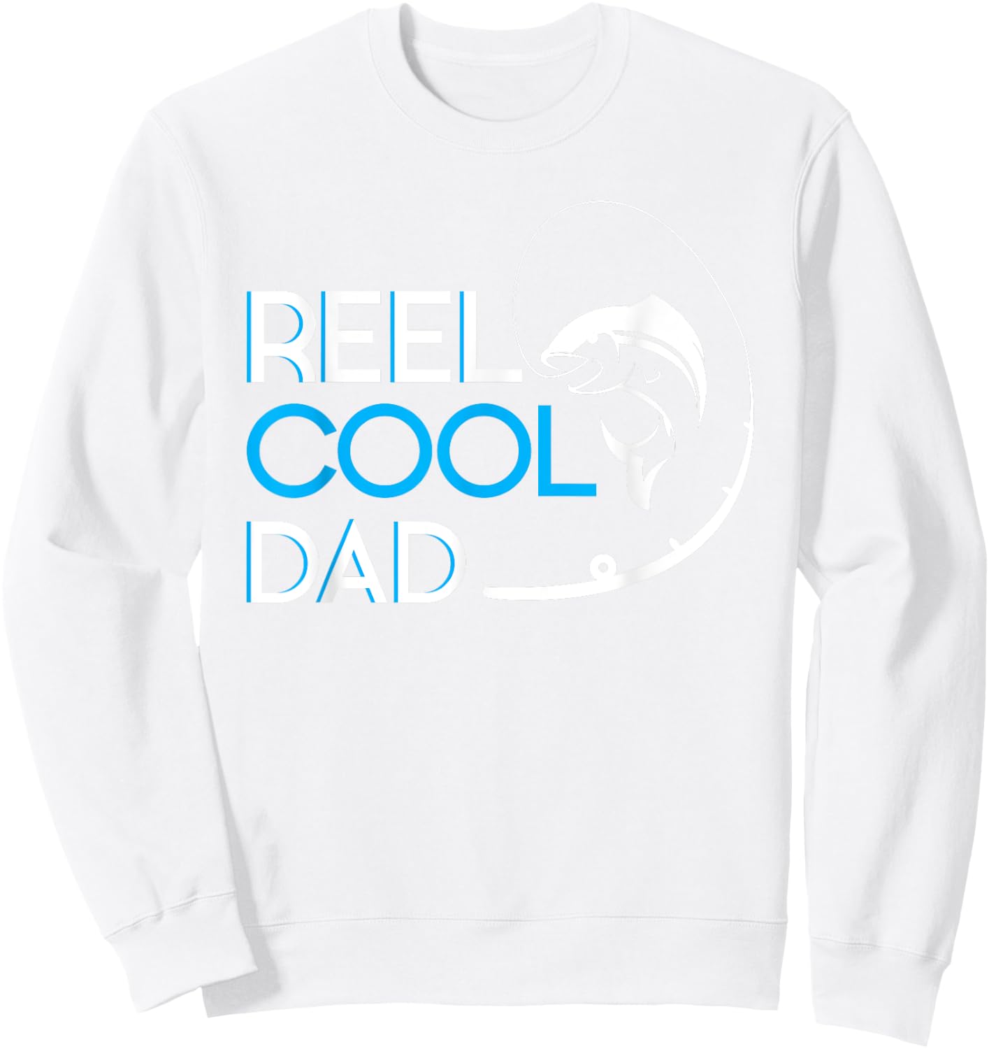 Reel Cool Dad Sweatshirt - Sweatshirt | White