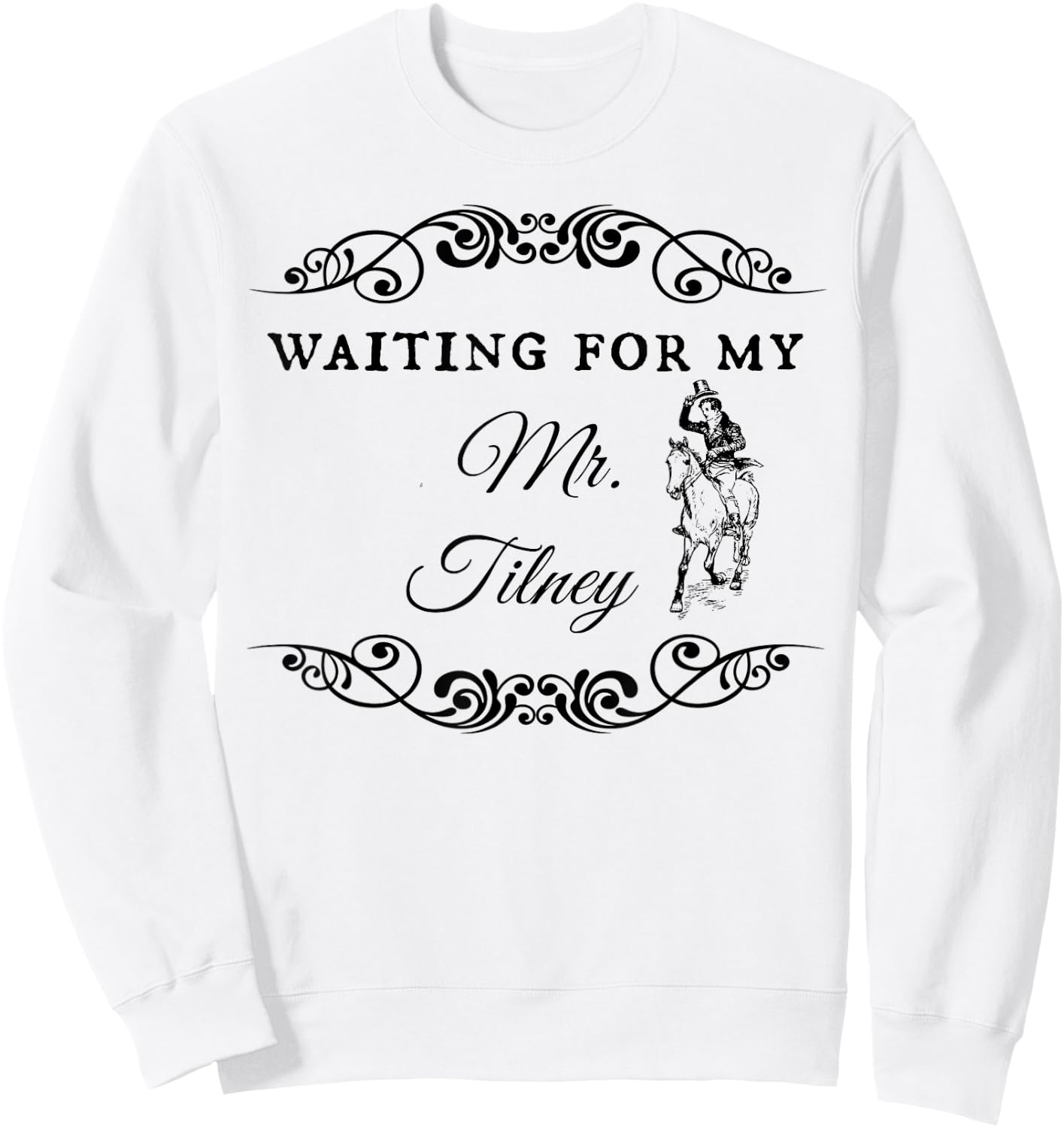 Jane Austen Gift Northanger Abbey Mr. Tilney Sweatshirt - Sweatshirt | White