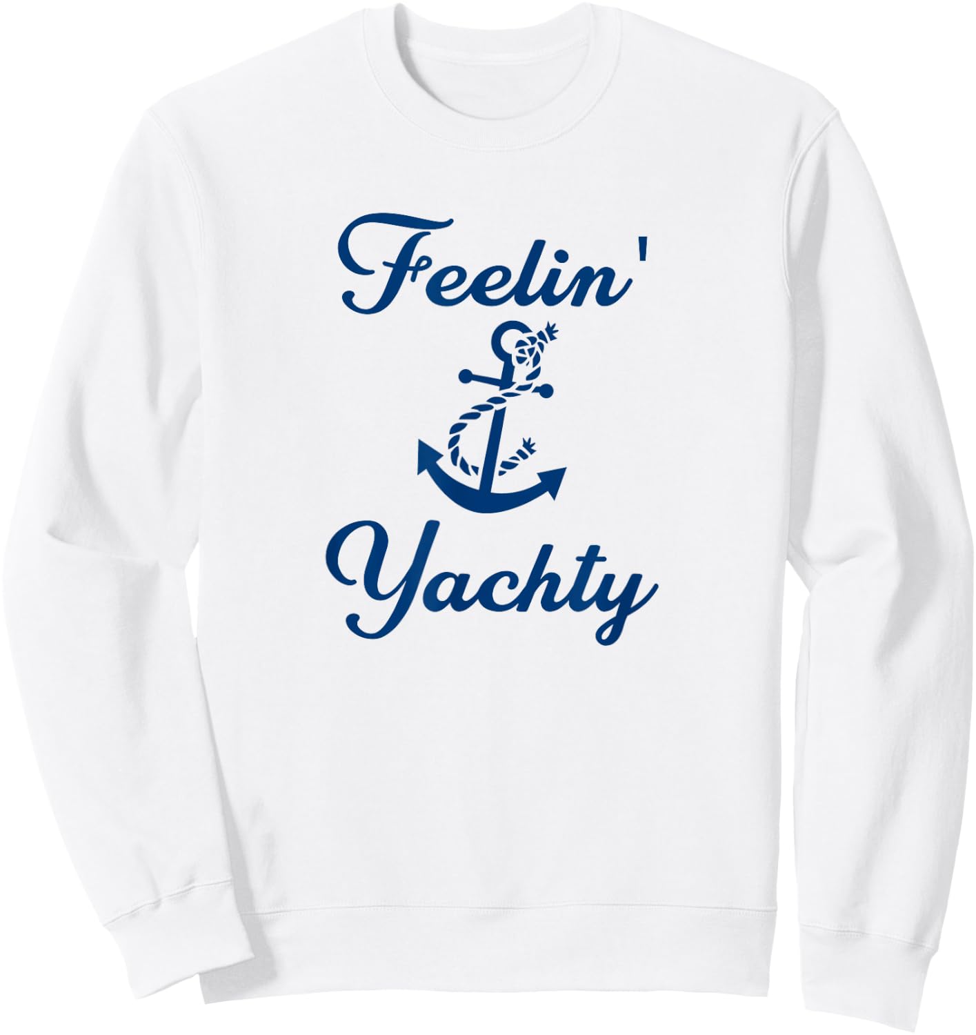 Feelin Yachty Sweatshirt - Sweatshirt | White