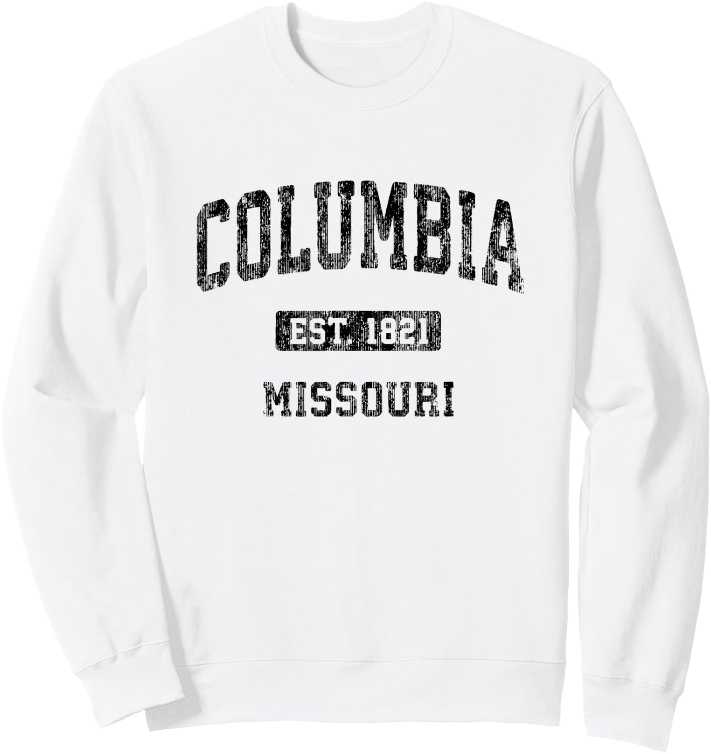 Columbia Missouri MO Vintage Athletic Sports Design Sweatshirt - Sweatshirt | White