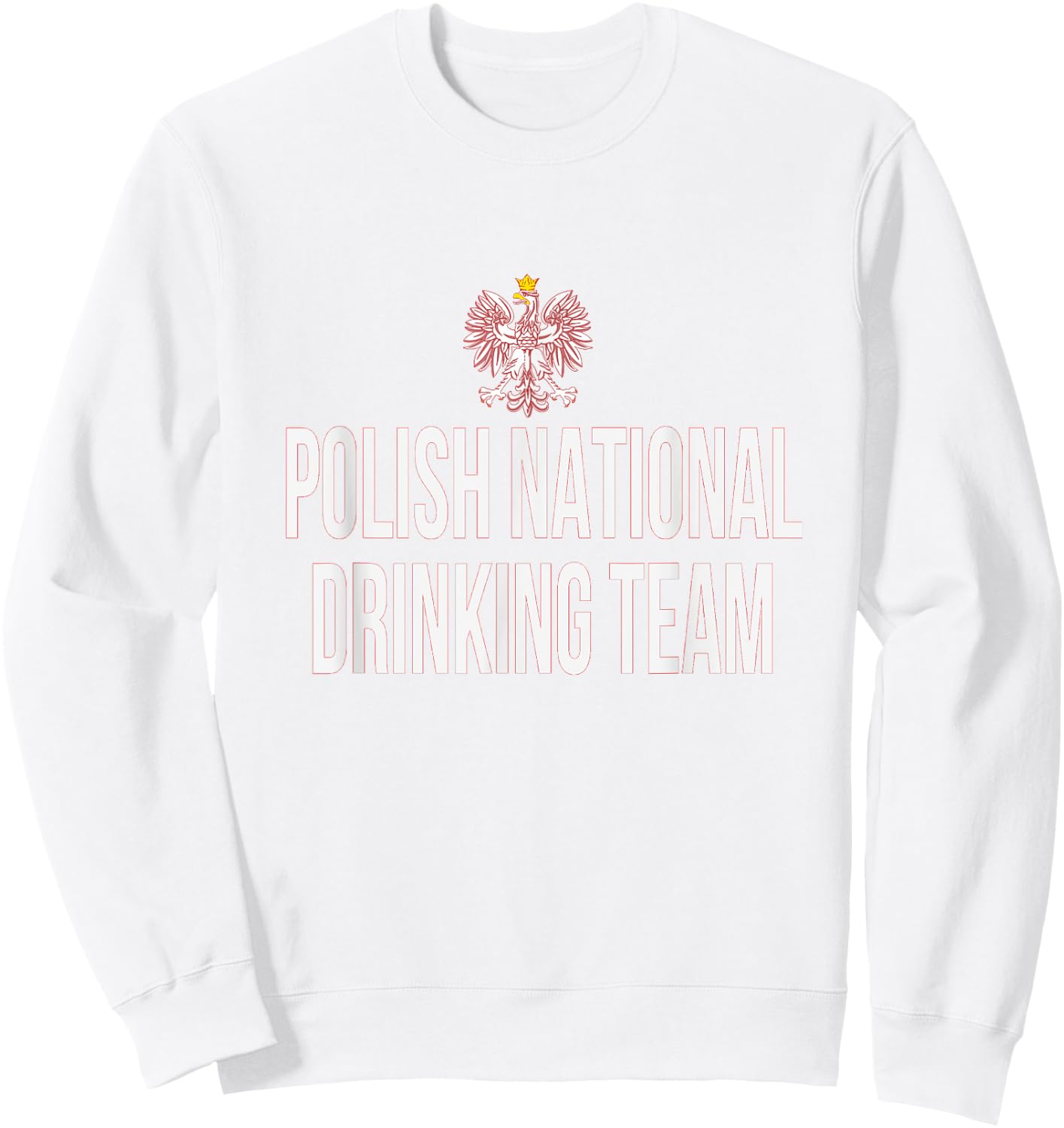 Polish National Drinking Team| National Pride Beer Sweatshirt - Sweatshirt | White
