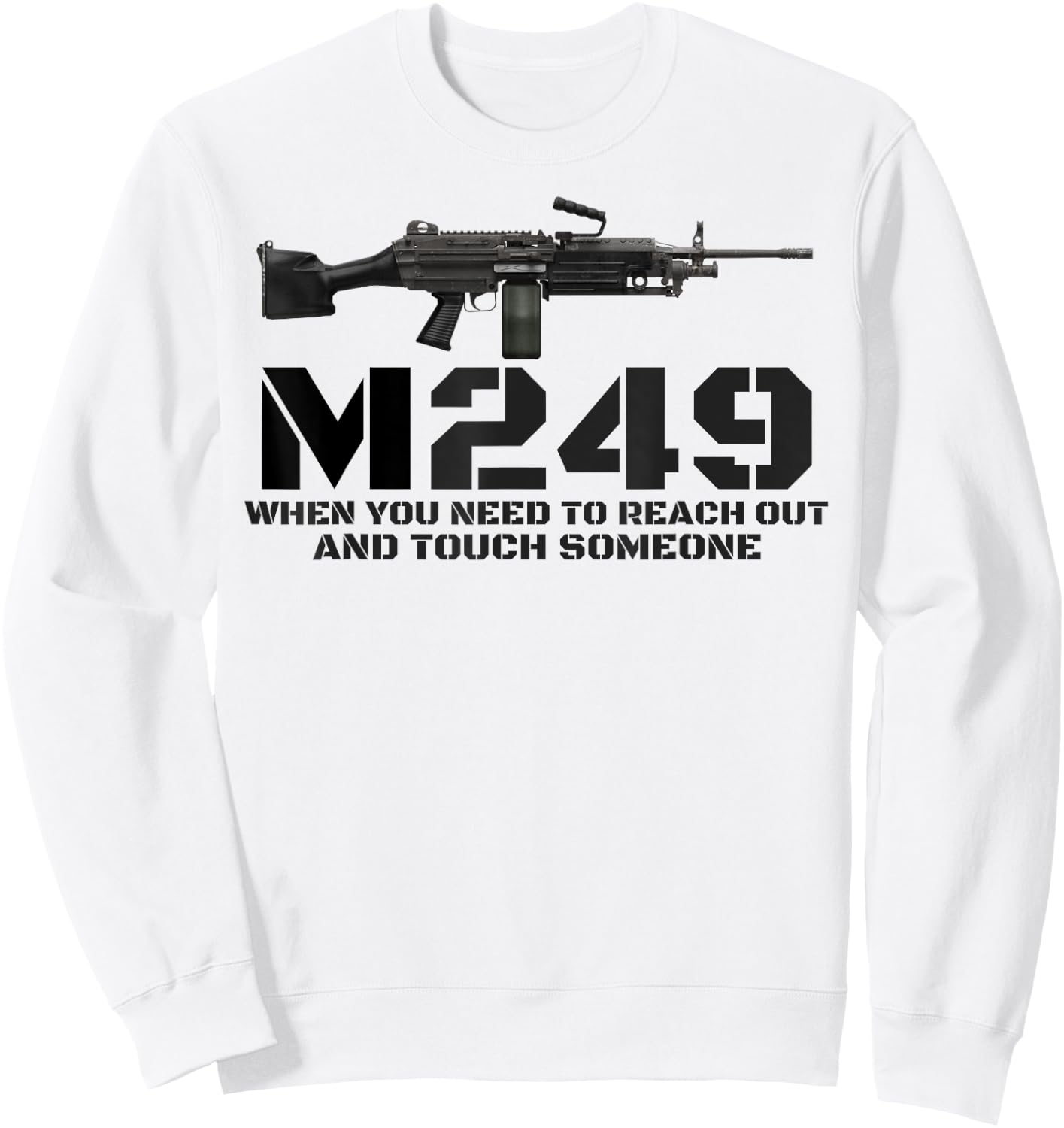 M249 Machine Gun Love 2nd Amendment Adult Pro Gun Army Sweatshirt - Sweatshirt | White