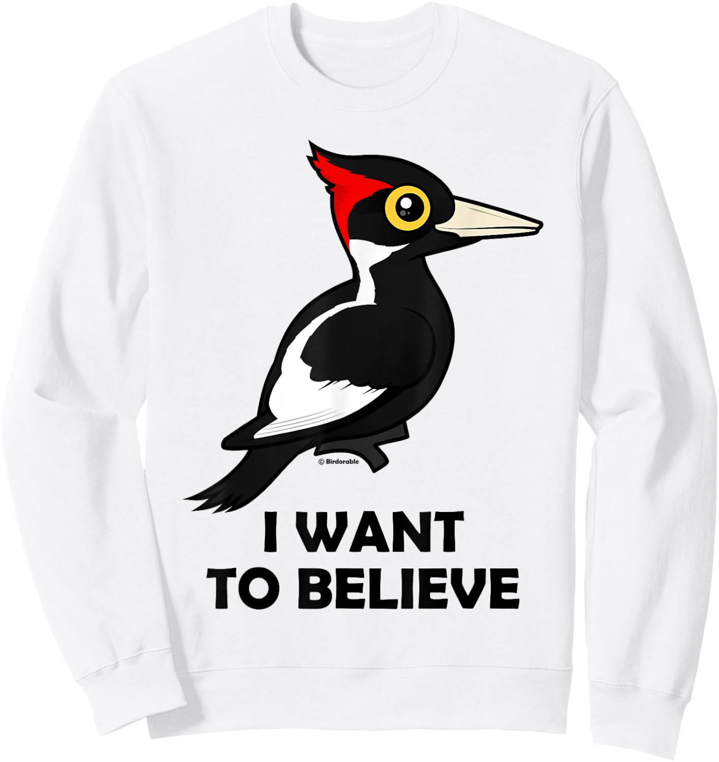 I Want To Believe Ivory-billed Woodpecker Birdorable Design Sweatshirt - Sweatshirt | White