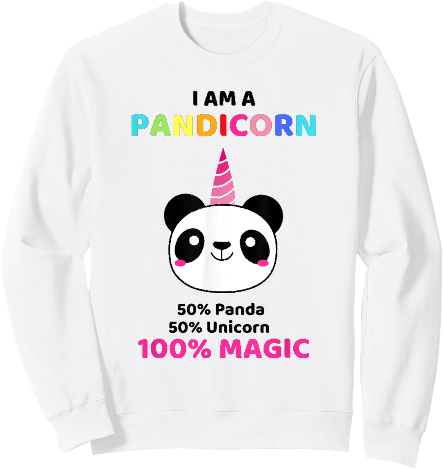 Cute I Am A Pandicorn Shirt Pandacorn for Panda Lovers Sweatshirt - Sweatshirt | White