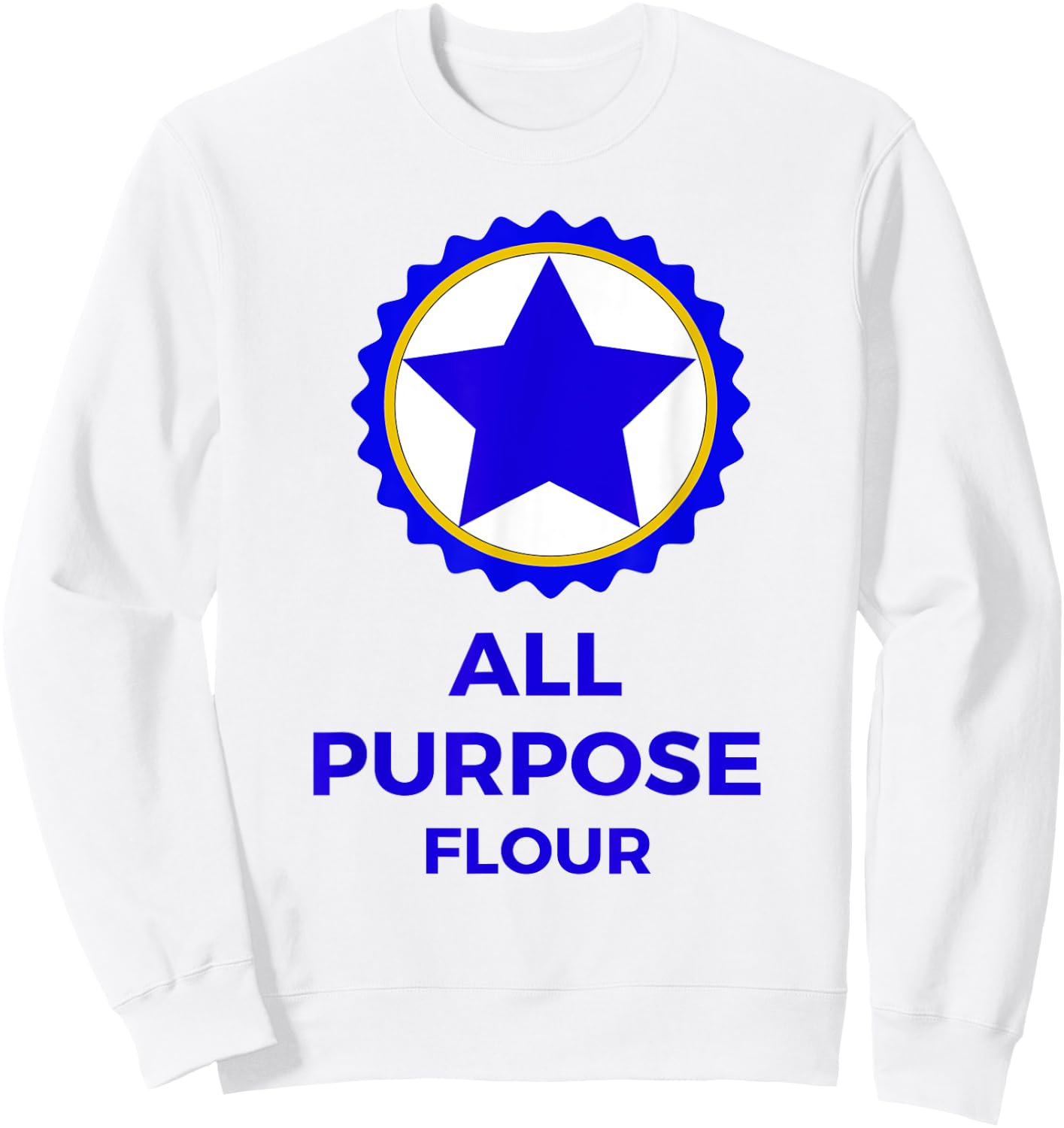 Funny All Purpose Flour Costume Baking Recipe Sweatshirt - Sweatshirt | White