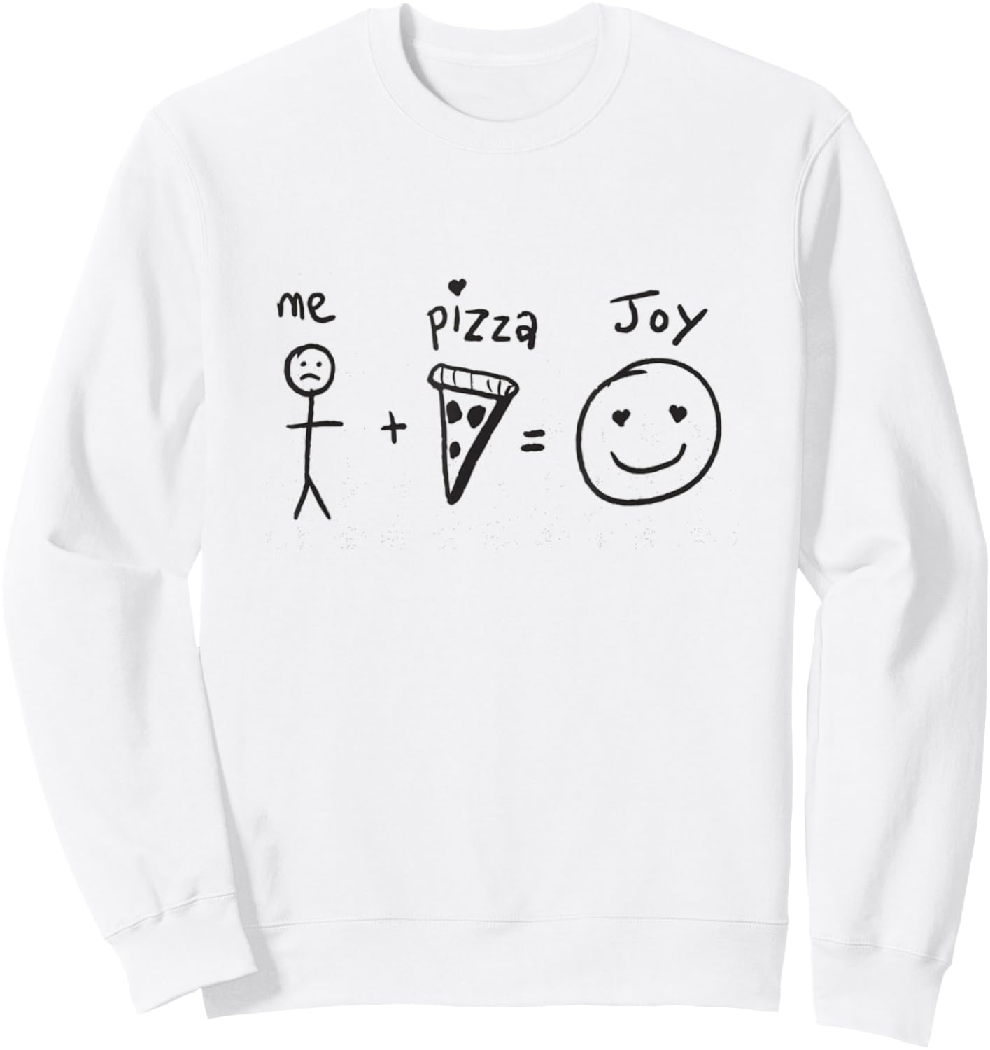 Me Plus Pizza Equal Joy Equation Sweatshirt - Sweatshirt | White