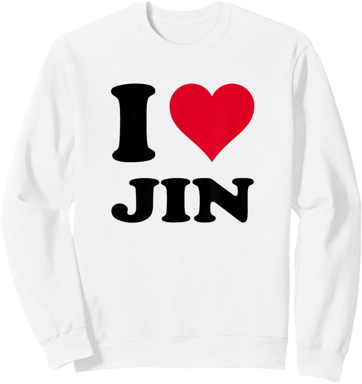 I Love Jin Sweatshirt - Sweatshirt | White
