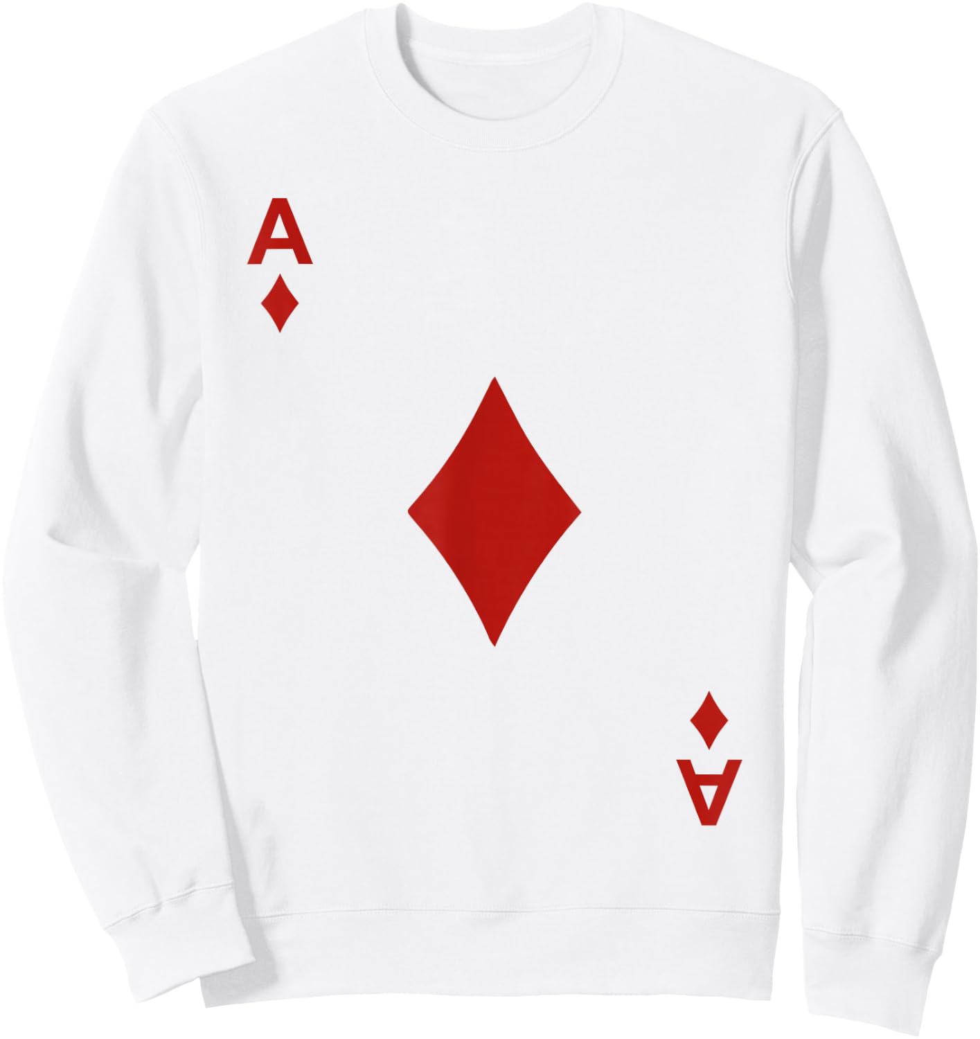 Ace of Diamond Blackjack Cards Poker 21 A Shirt Sweatshirt - Sweatshirt | White