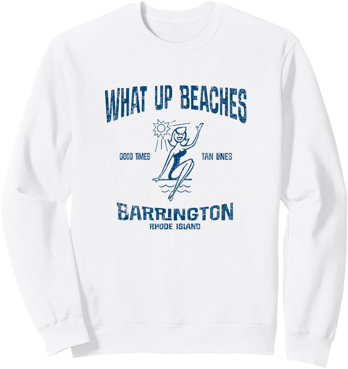Barrington Rhode Island RI Funny Vintage Beaches Men Women Kids Sweatshirt - Sweatshirt | White