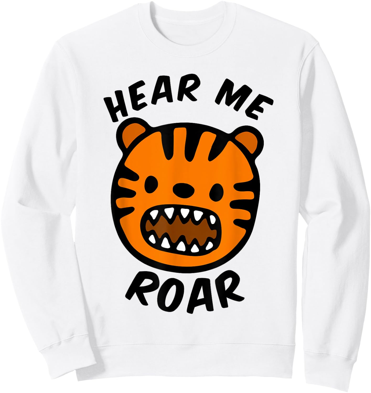 Hear Me Roar Sweatshirt - Sweatshirt | White