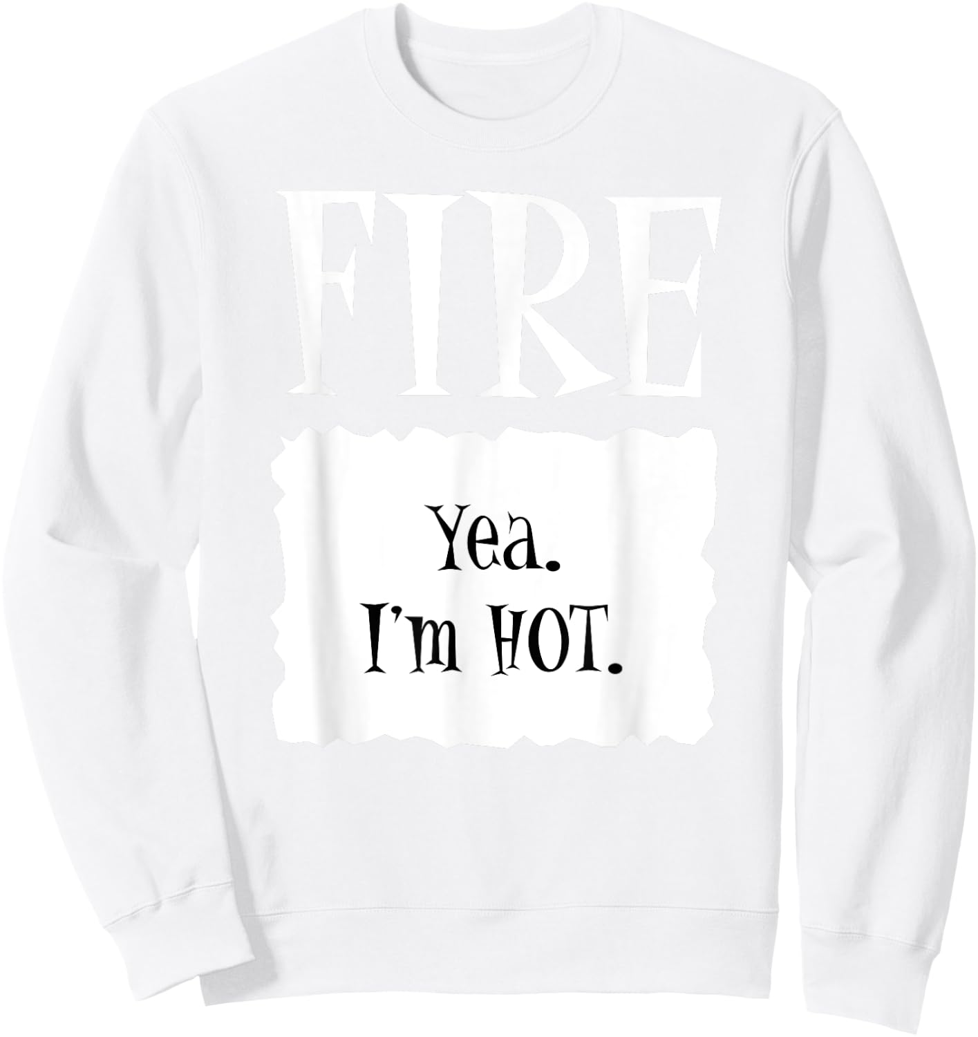 FIRE - Hot Packet Halloween Taco Costume Sweatshirt - Sweatshirt | White