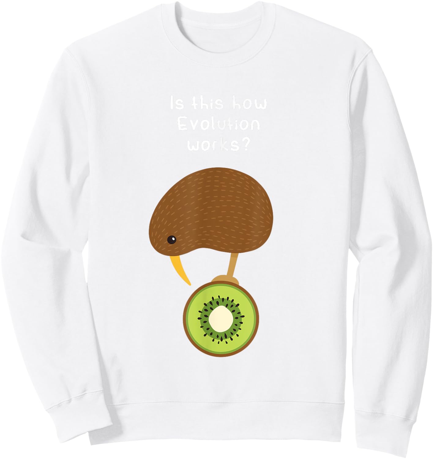 Kiwi Bird Evolution Funny Kiwi Fruit Pun Gift T Shirt Sweatshirt - Sweatshirt | White