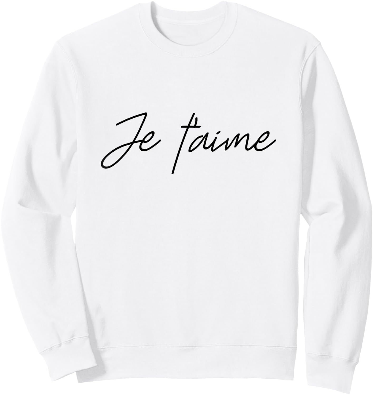 Love French Sayings “Je T'Aime” Sweatshirt - Sweatshirt | White