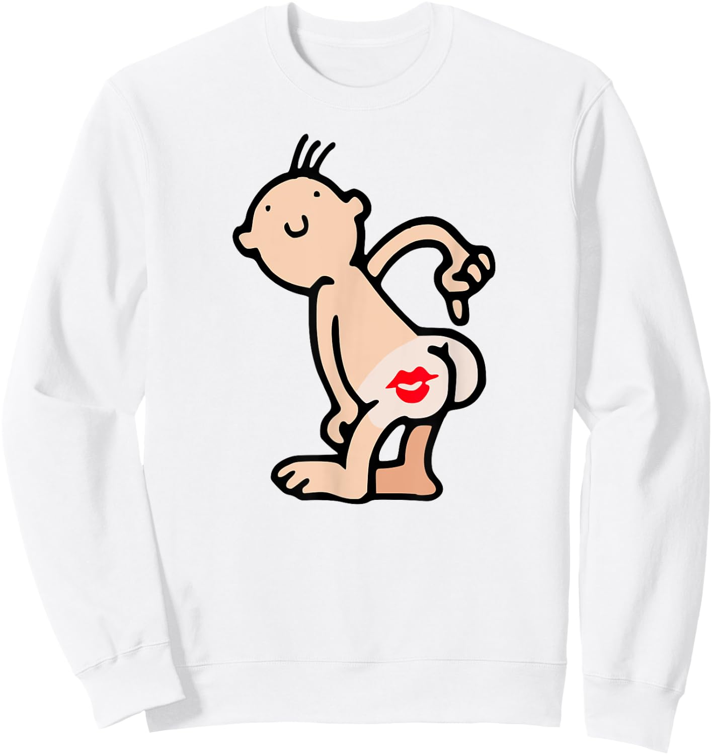 Just Kiss My Ass Shirt Big Red Kisser On My Butt Sweatshirt - Sweatshirt | White