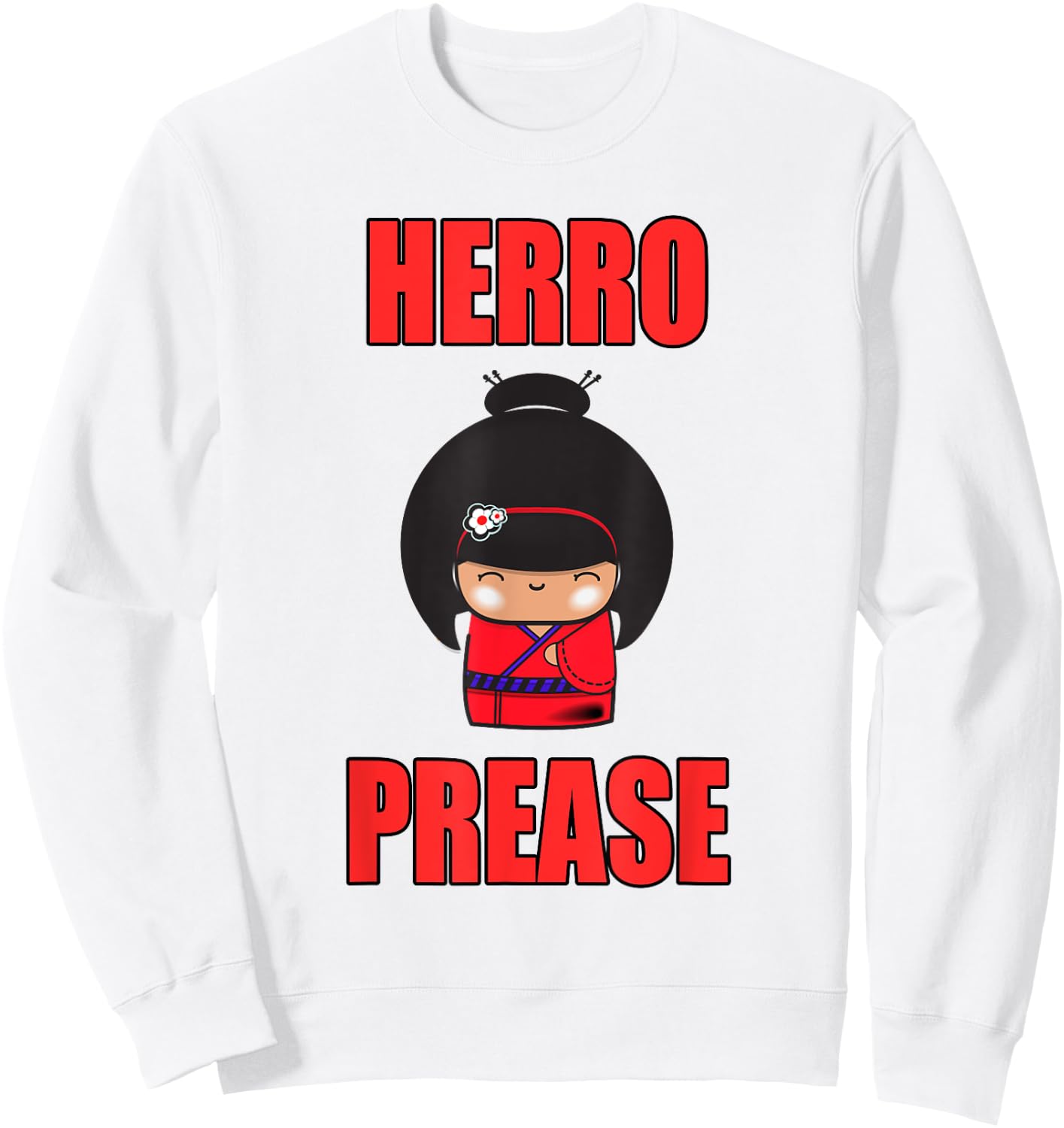 Herro Prease Asian Geisha Funny Sweatshirt - Sweatshirt | White
