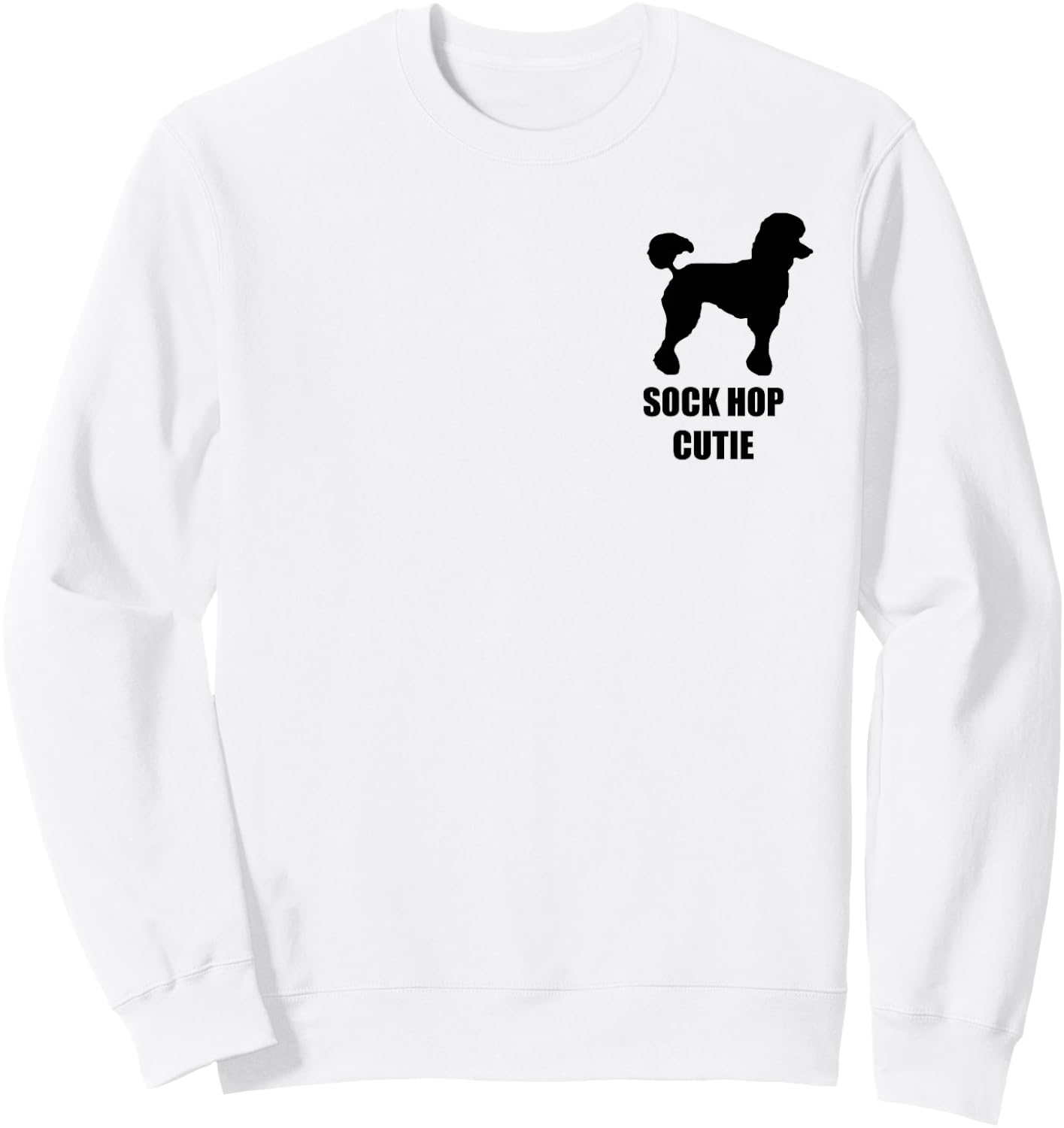 Sock Hop Cutie 50's Costume Shirt Black Poodle Sweatshirt - Sweatshirt | White