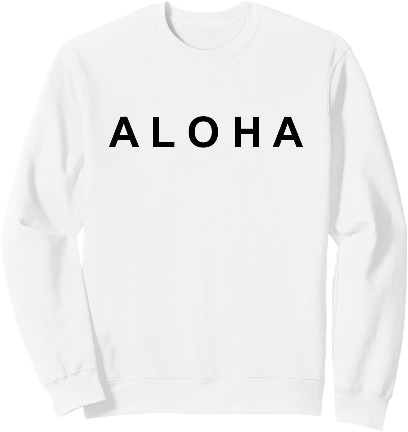 Simply ALOHA (black text) Sweatshirt - Sweatshirt | White