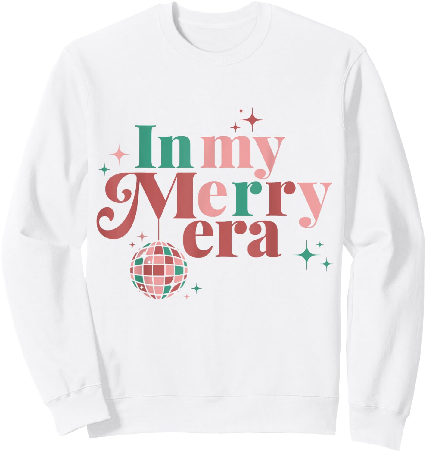 In My Merry Era Christmas Holiday Outfit Pajama Party Sweatshirt - Sweatshirt | White