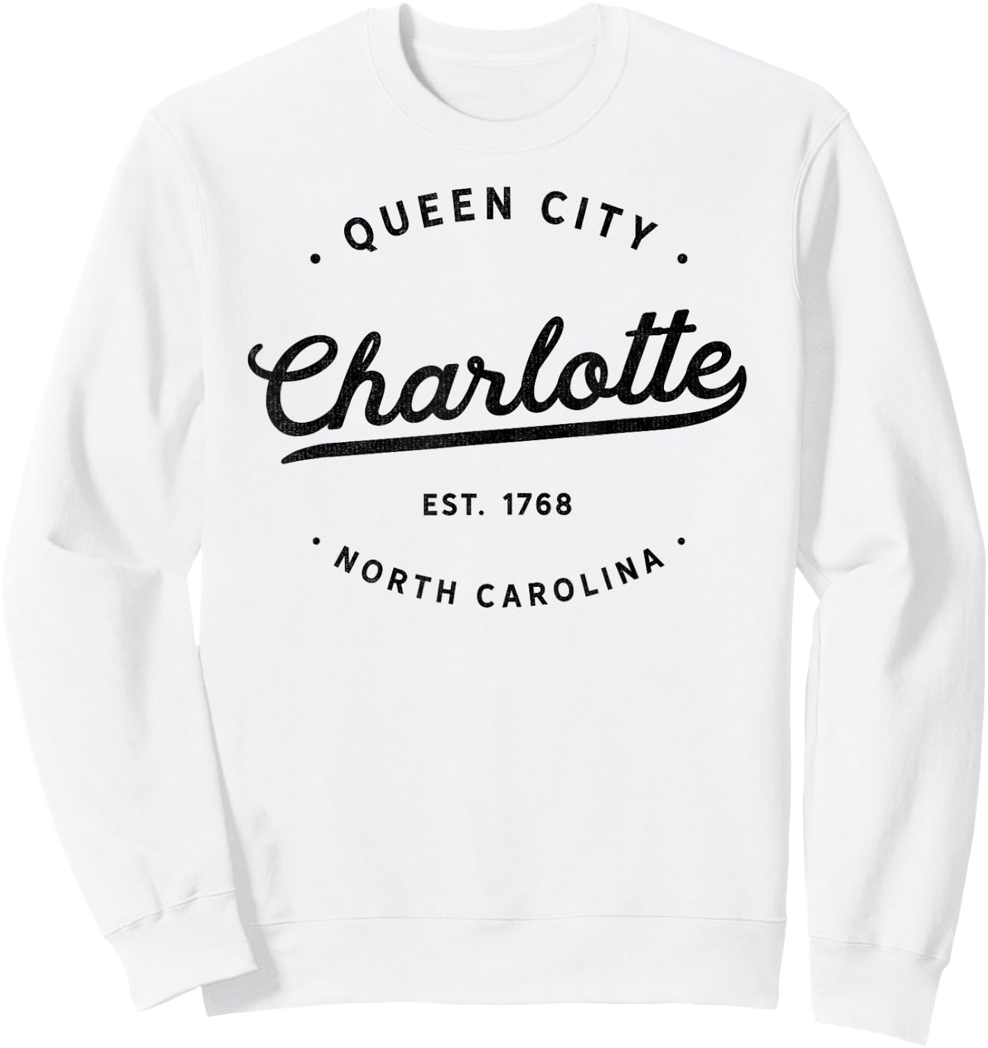 Classic Vintage Retro Charlotte Queen City NC USA Souvenir Sweatshirt - Sweatshirt | White